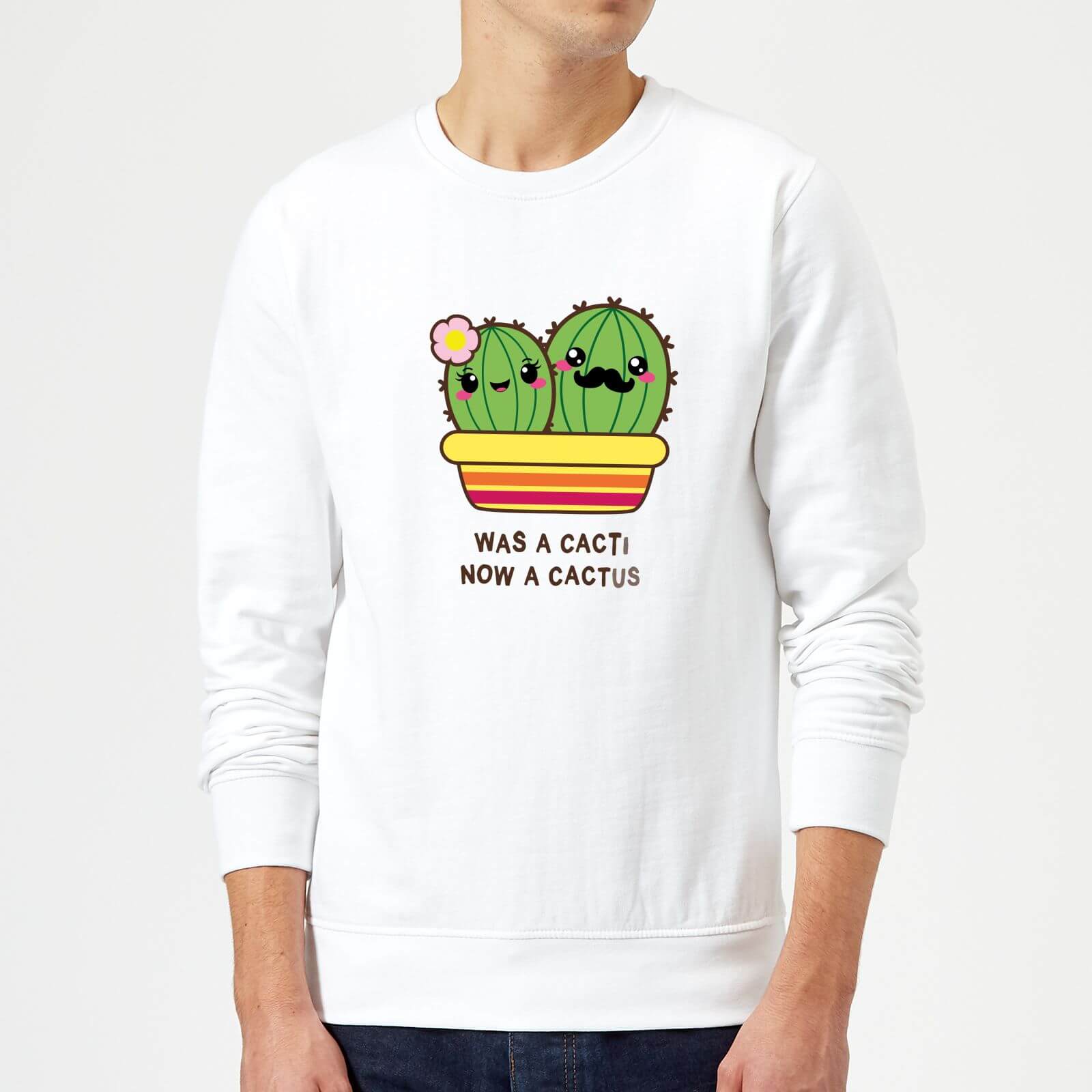 Was A Cacti, Now A Cactus Sweatshirt - White - S - White