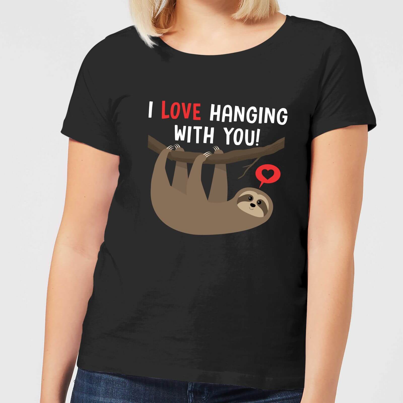 Image of I Love Hanging With You Women's T-Shirt - Black - 3XL - Schwarz