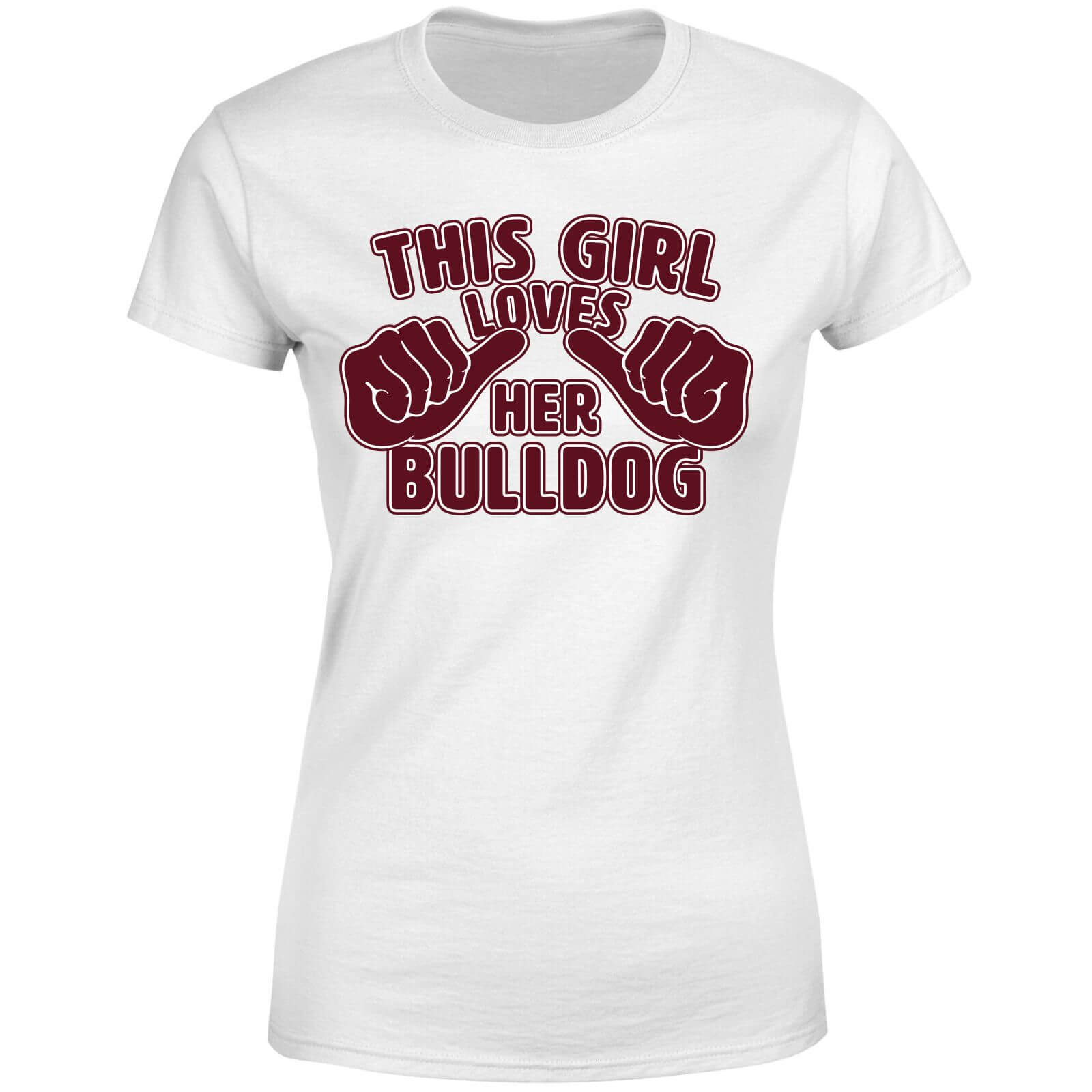 This Girl Loves Her Bulldog Women's T-Shirt - White - 4XL - White