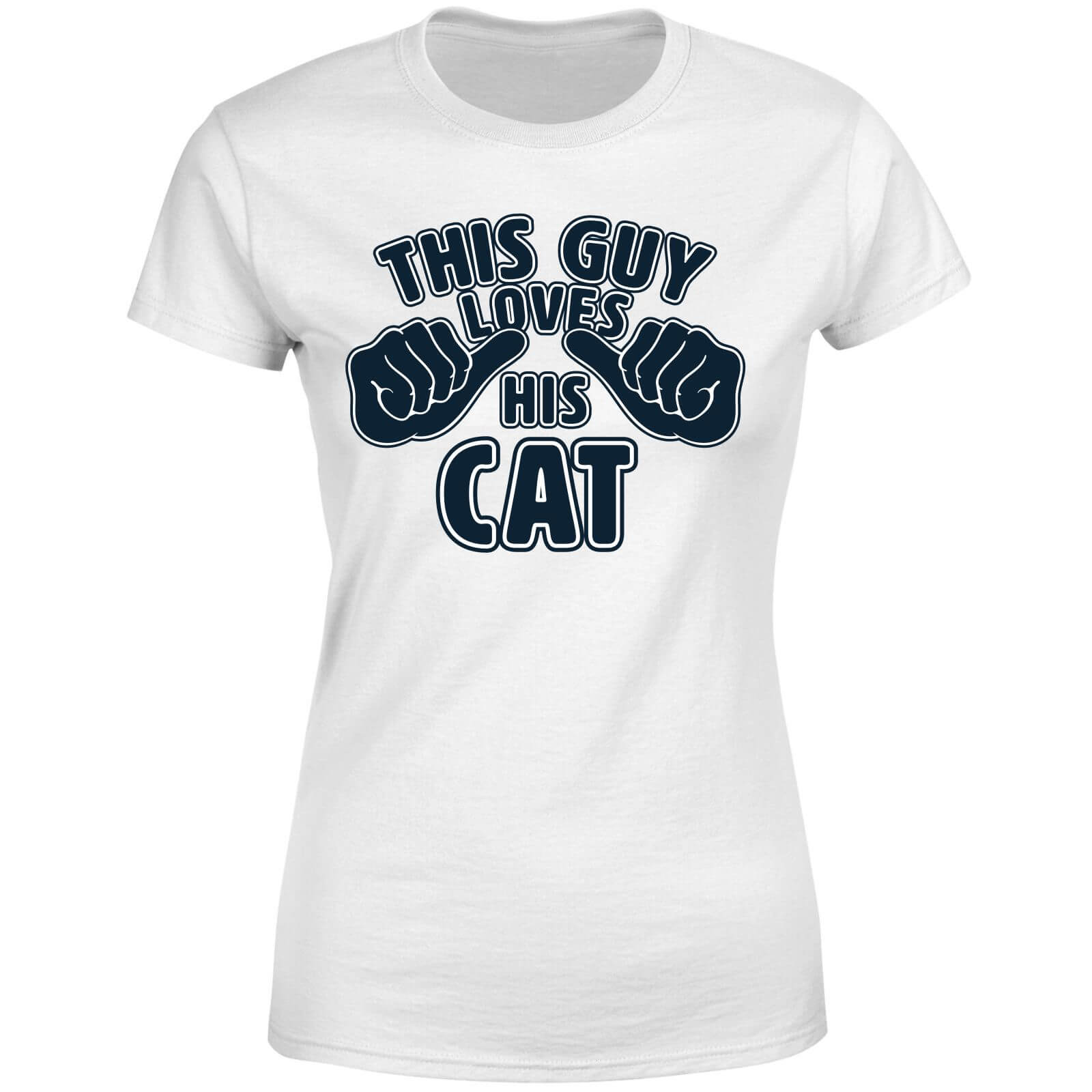 This Guy Loves His Cat Women's T-Shirt - White - 4XL - White
