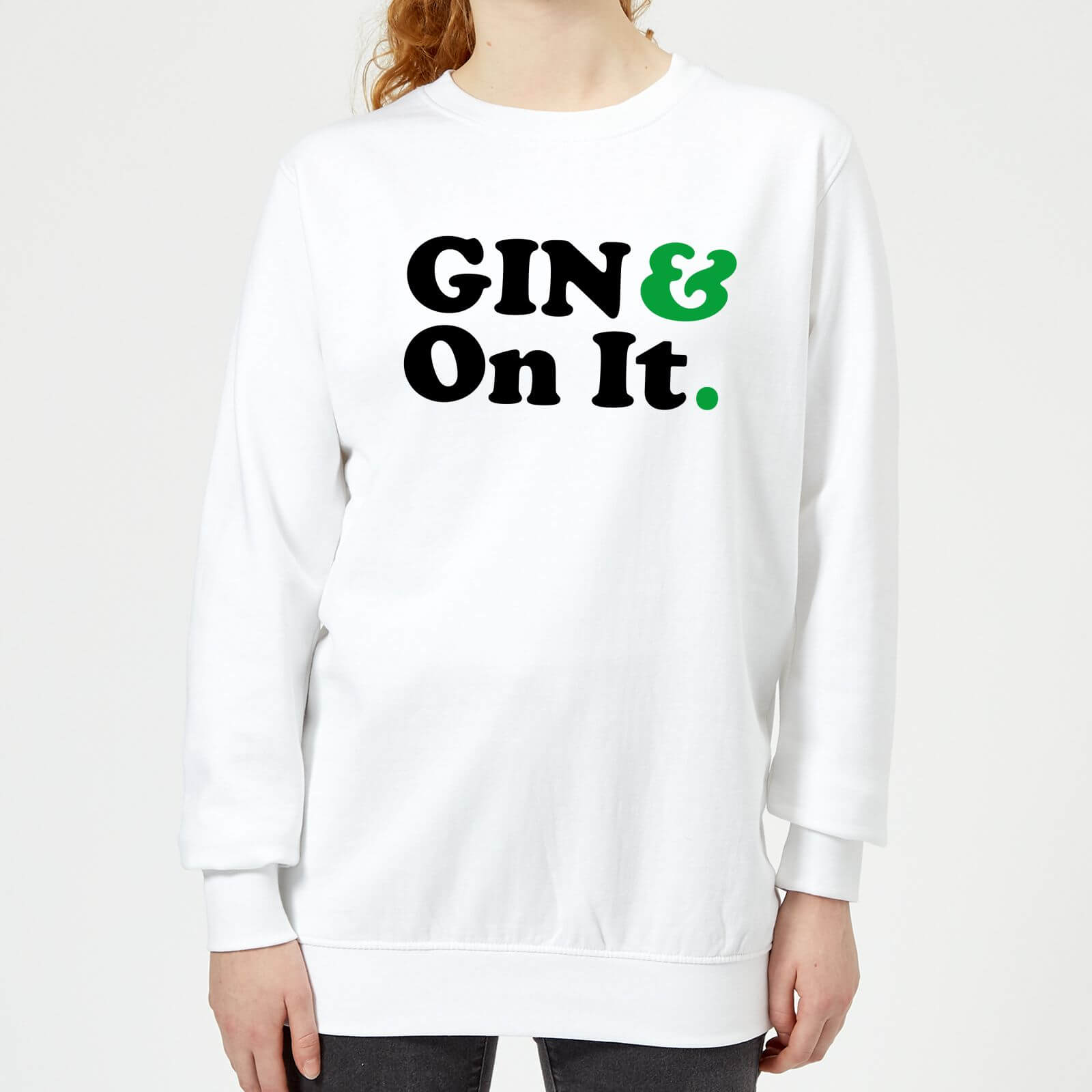 Gin & On It Women's Sweatshirt - White - XS - White