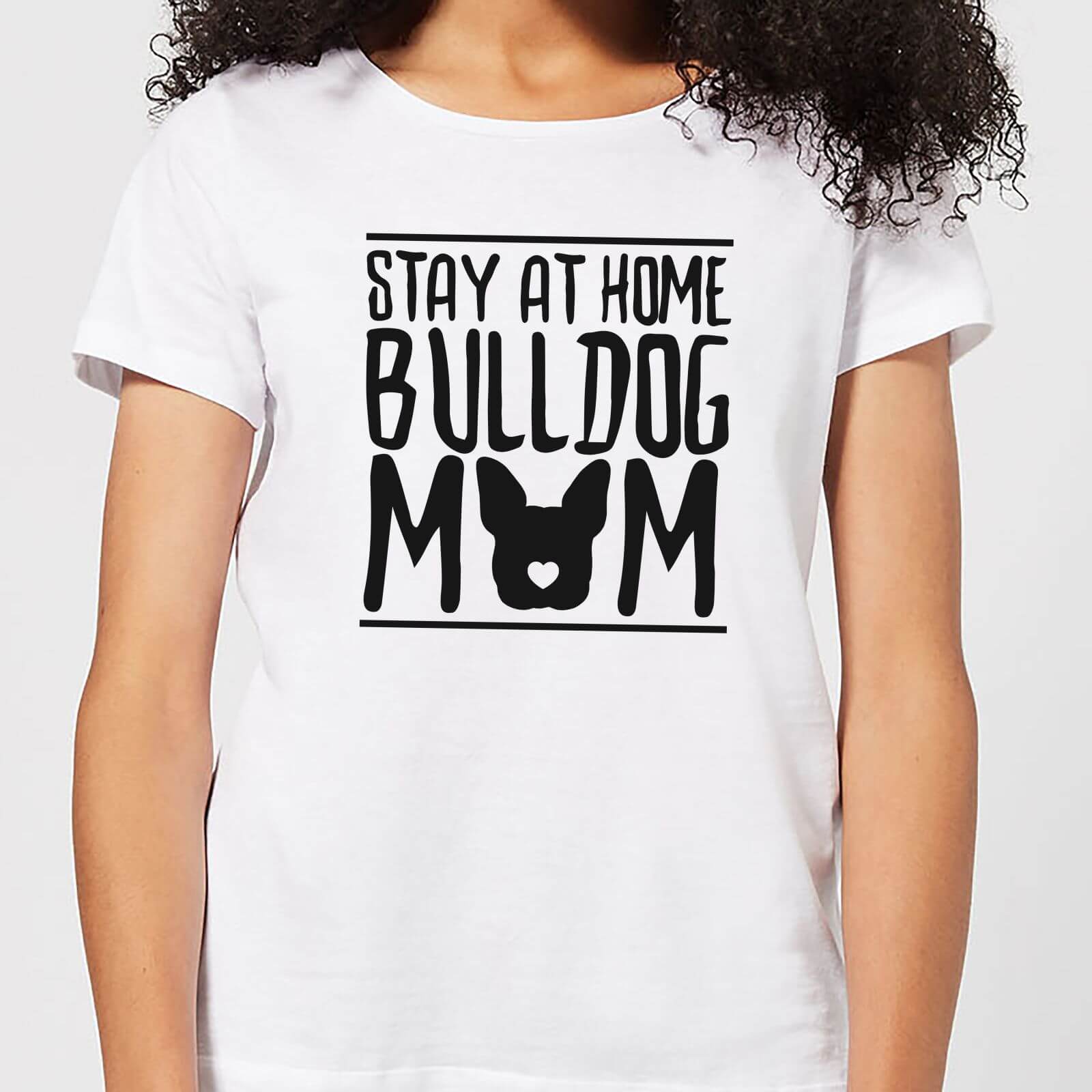 Stay At Home Bulldog Mom Women's T-Shirt - White - 4XL - White