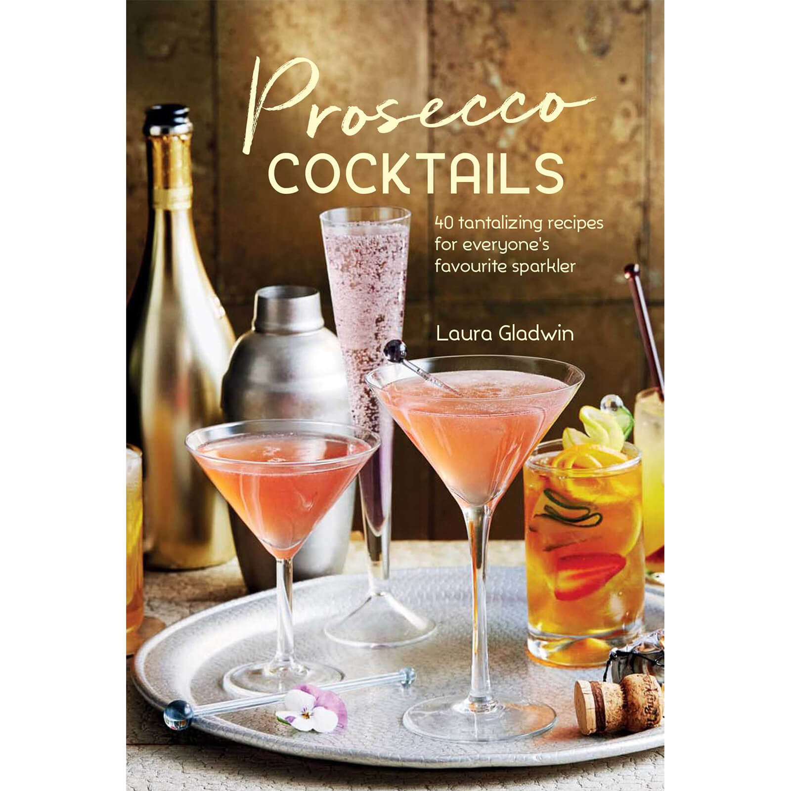 Bookspeed Prosecco cocktails - 40 tantalizing recipes (hardback)