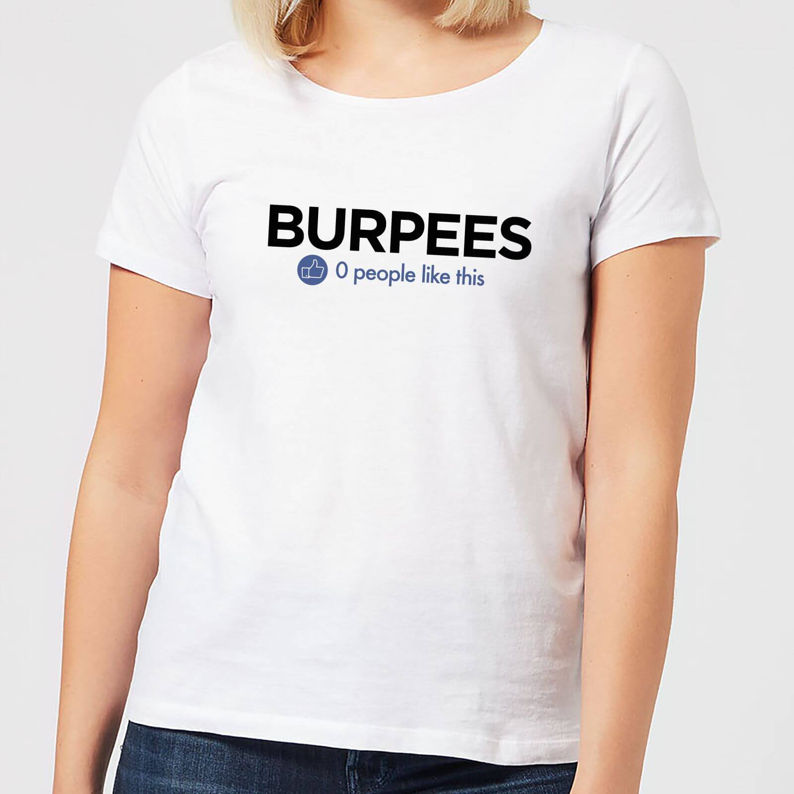 Nobody Likes Burpees Women's T-Shirt - White - S - White