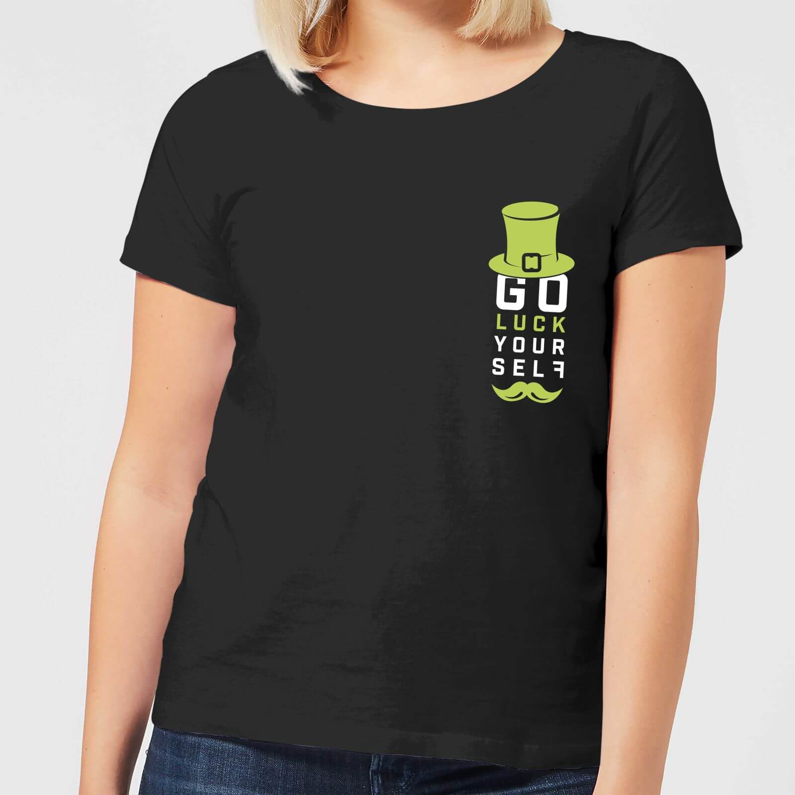 Go Luck Yourself Women's T-Shirt - Black - M - Black