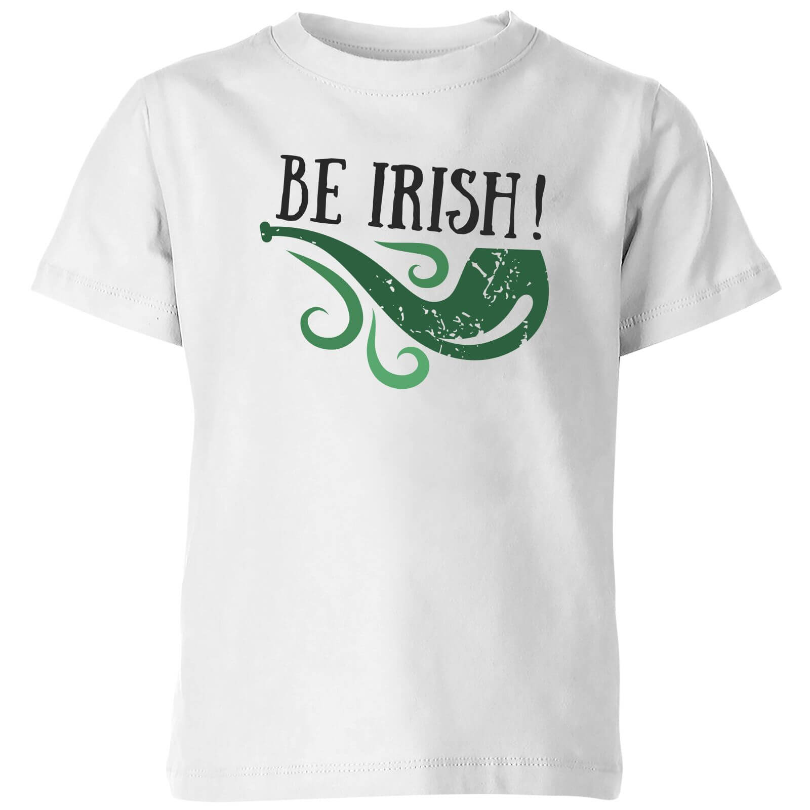 Be Irish Kids' T-Shirt - White - 5-6 Years - White