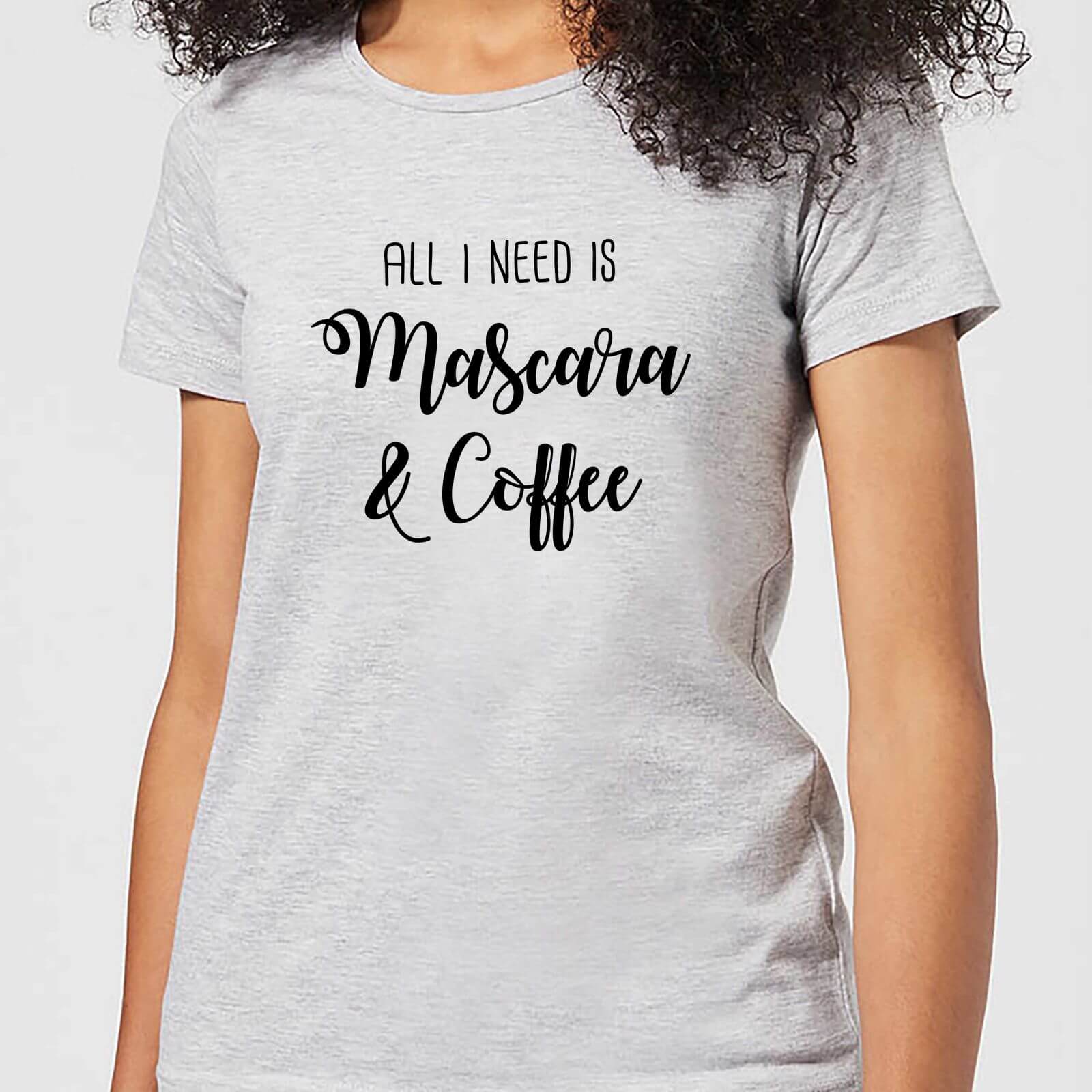 All I Need Is Mascara And Coffee Women's T-Shirt - Grey - M - Grey