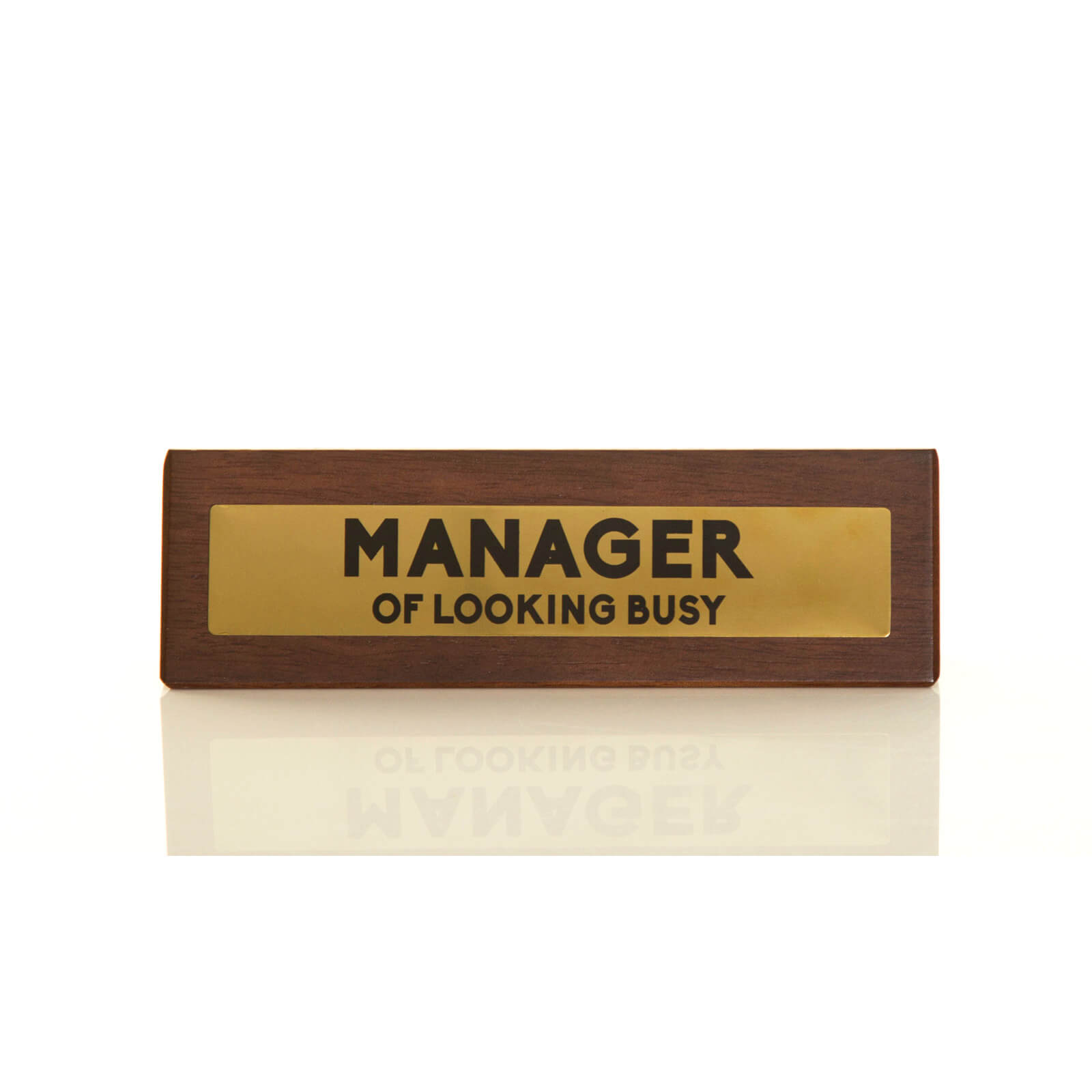 Manager Of Looking Busy Wooden Desk Sign Dark Oak Gold