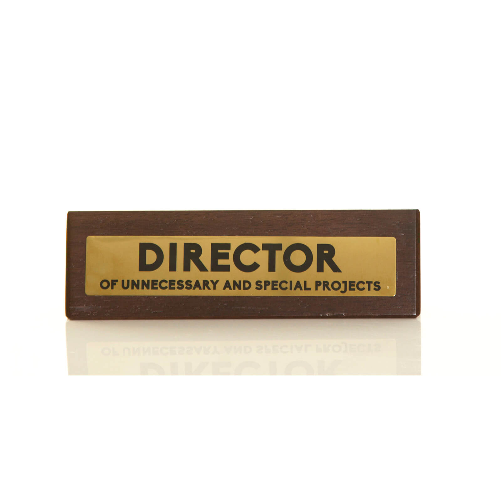 Click to view product details and reviews for Director Of Unnecessary And Special Projects Wooden Desk Sign Dark Oak Gold.