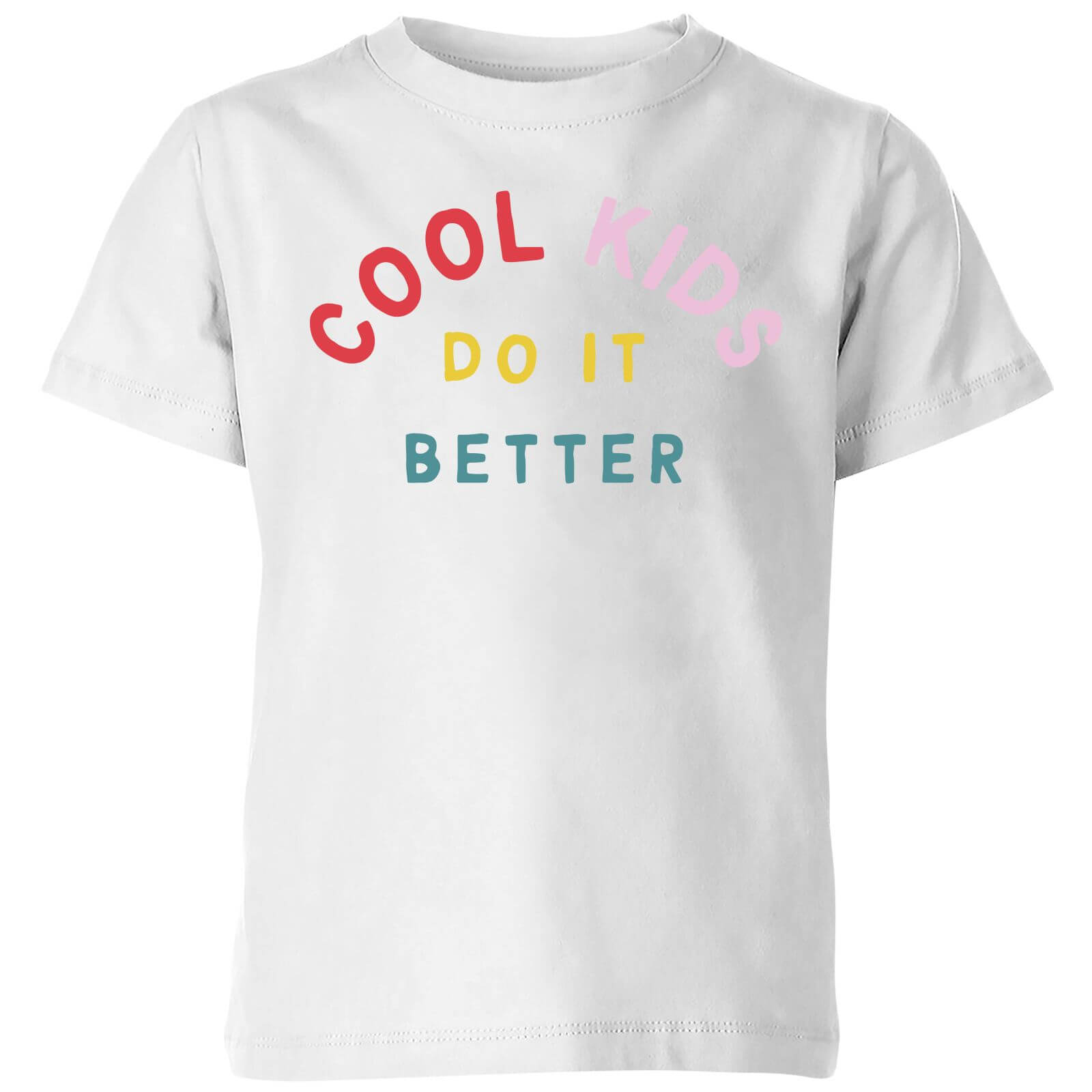 My Little Rascal Cool Kids Do It Better Kids' T-Shirt - White - 3-4 Years - White