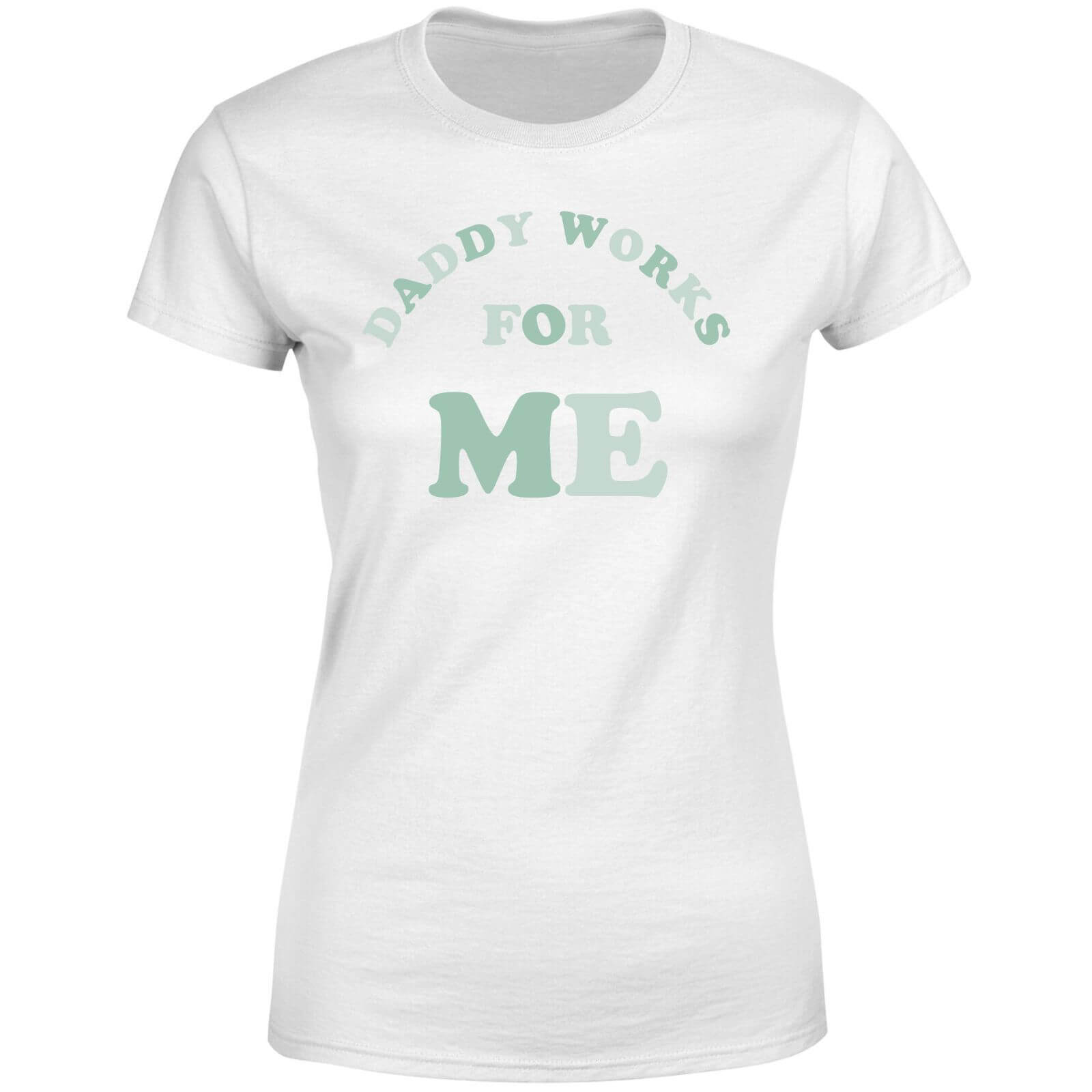 My Little Rascal Daddy Works For Me Women's T-Shirt - White - 4XL - White