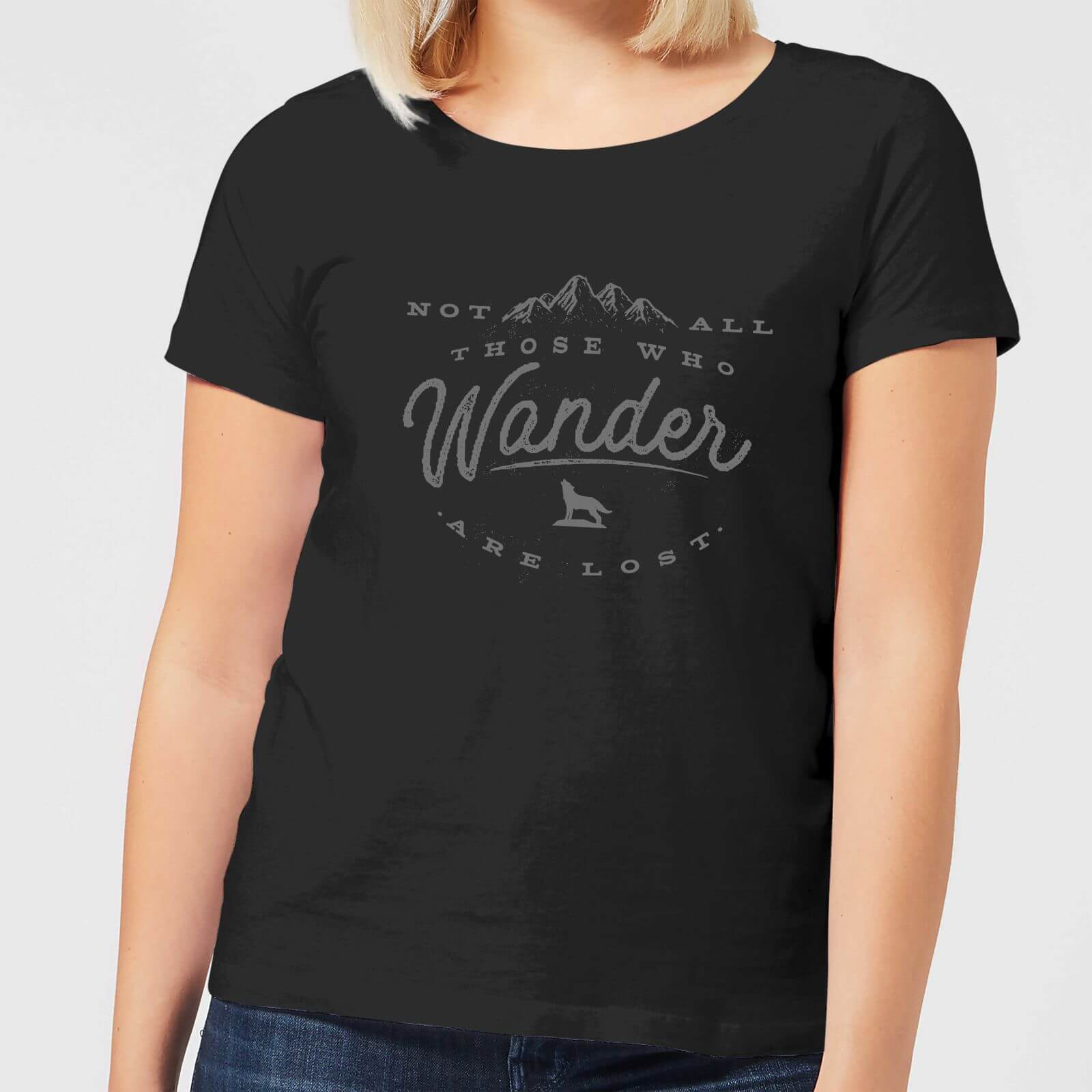 Not All Those Who Wander Are Lost Women's T-Shirt - Black - 4XL - Black