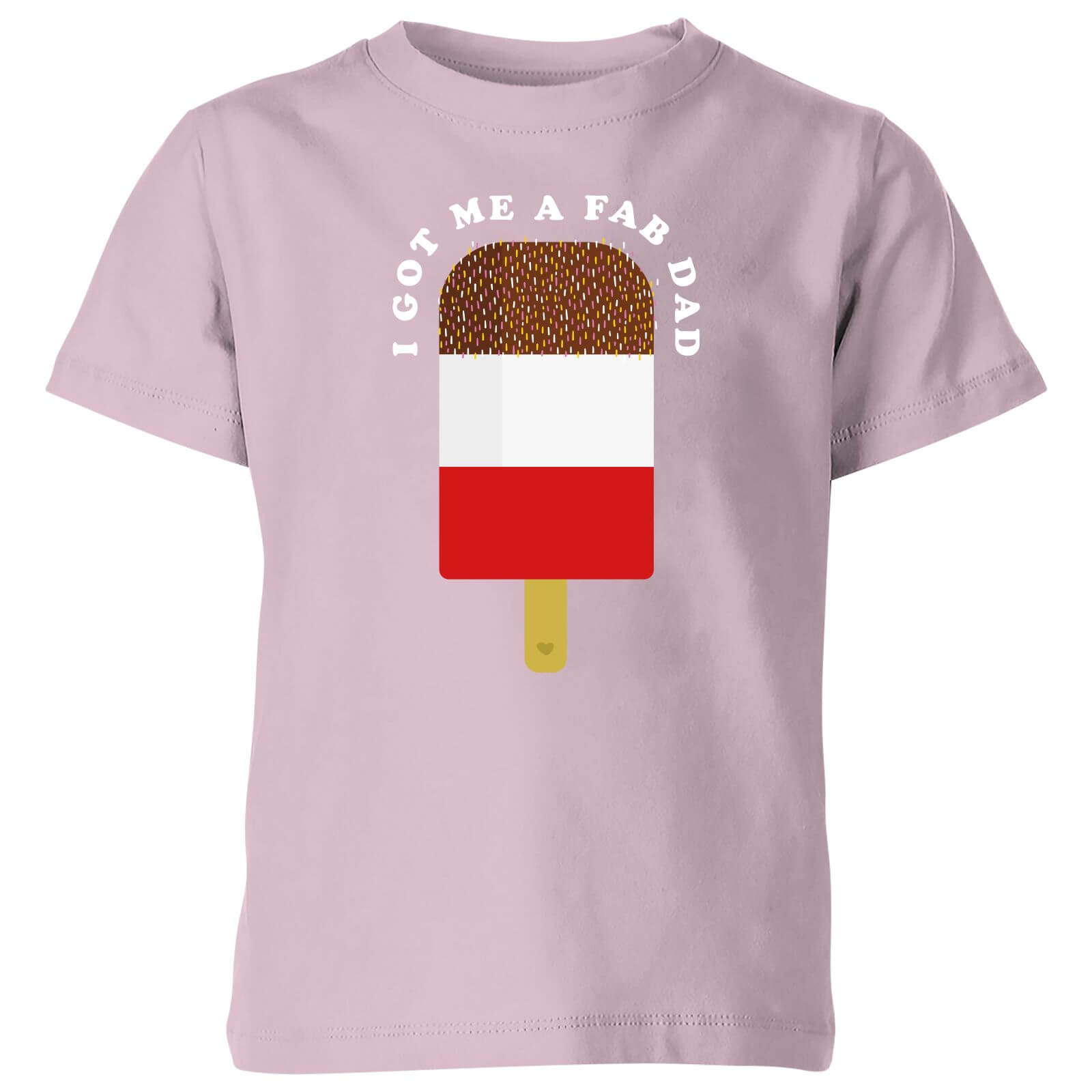 My Little Rascal I Got Me A Fab Dad - Baby Pink Kids' T-Shirt - 3-4 Years - Baby Pink