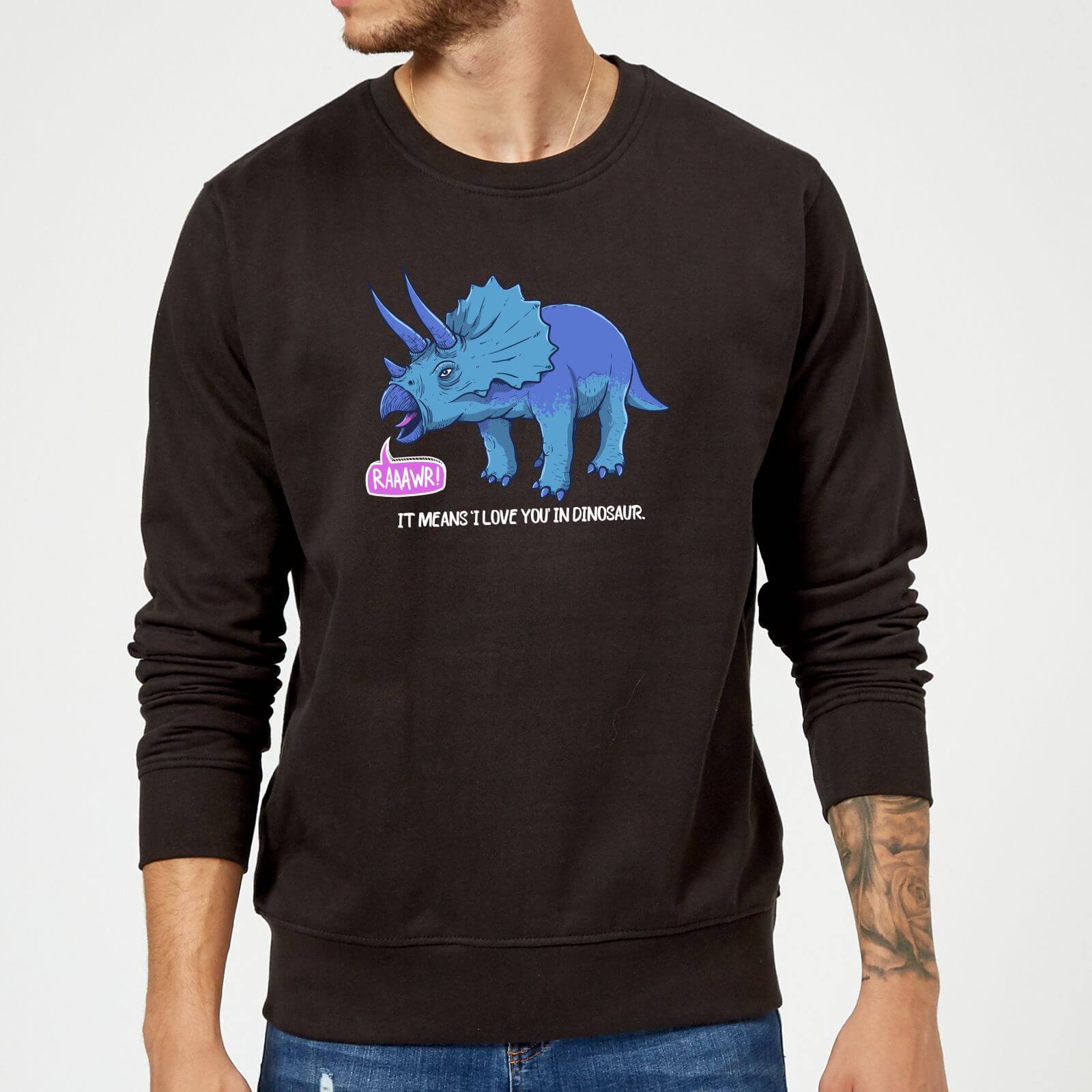 Rawr It Means I Love You In Dinosaur Sweatshirt - Black - 5XL - Black
