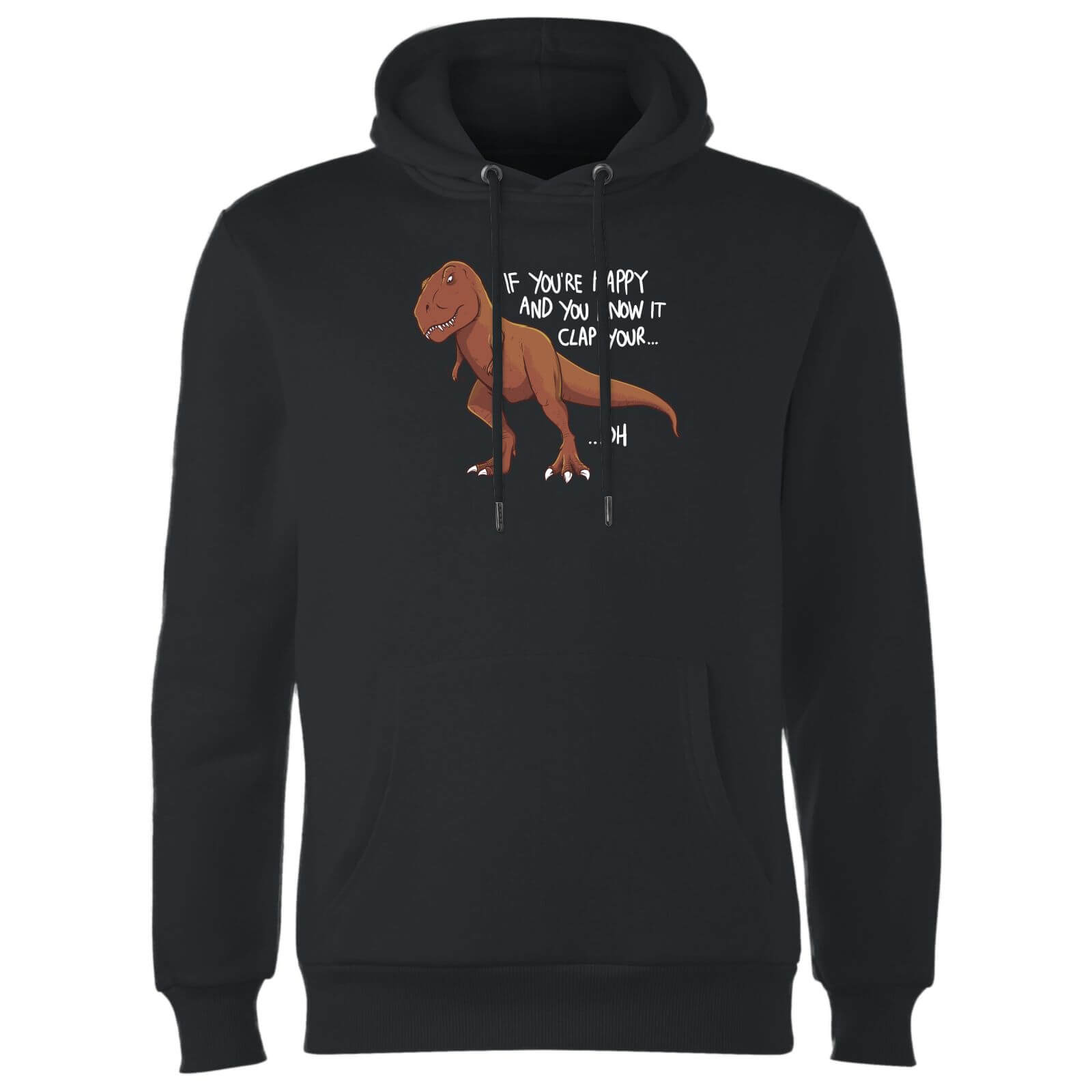 If You're Happy And You Know It Hoodie - Black - L - Black