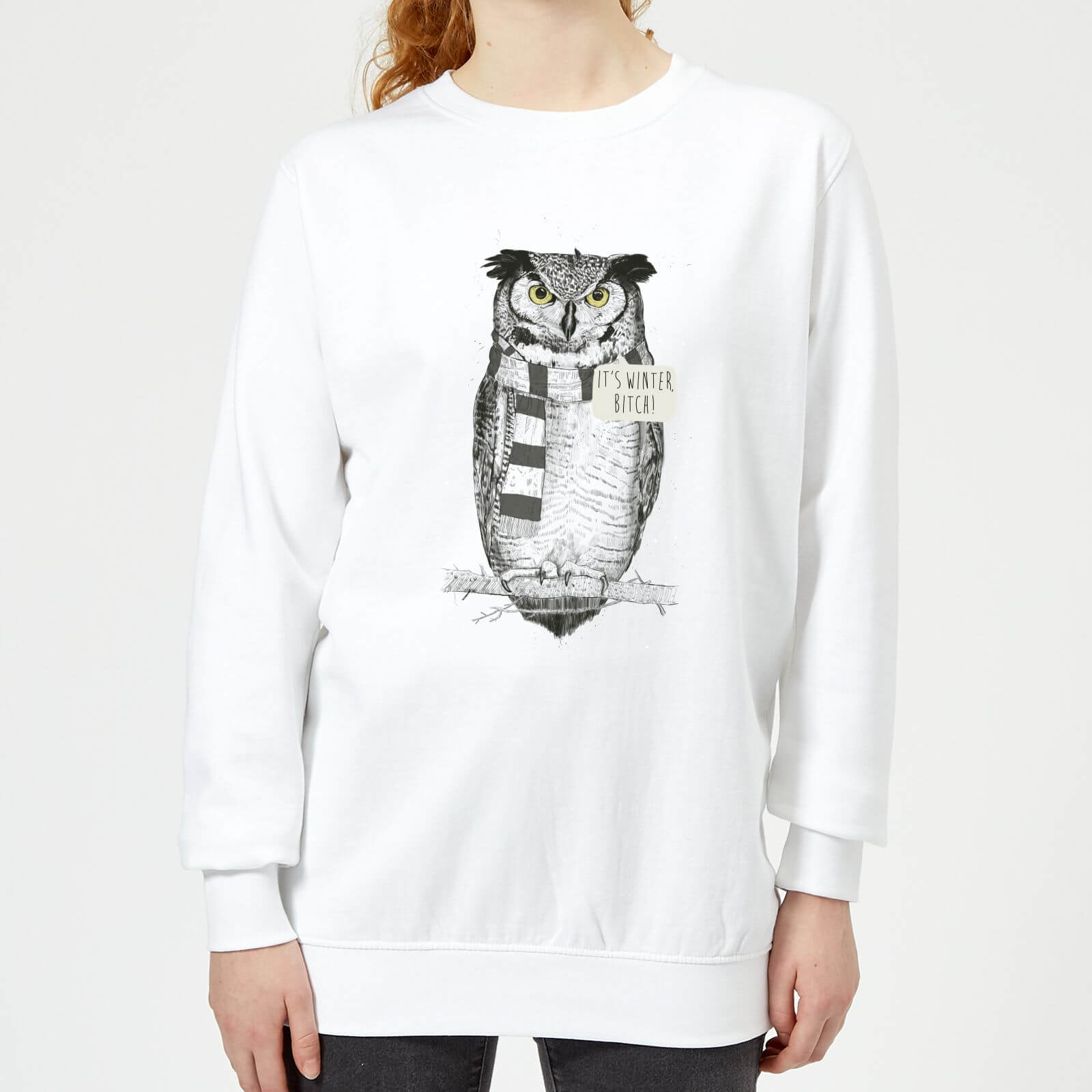 It's Winter, Bitch! Women's Sweatshirt - White - S - White