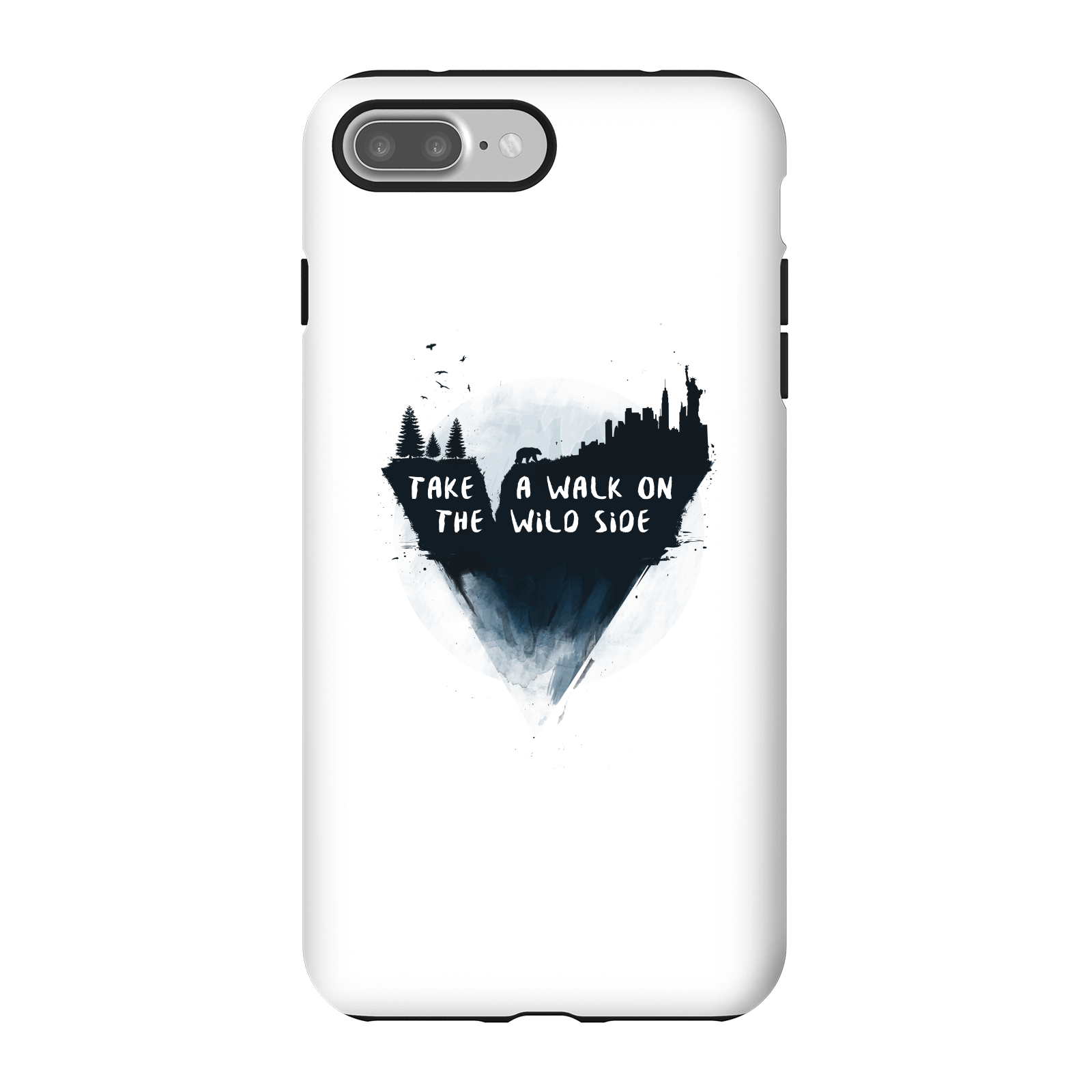 Balazs Solti Take A Walk On The Wild Side Phone Case for iPhone and Android - iPhone 7 Plus - Tough Case - Matte