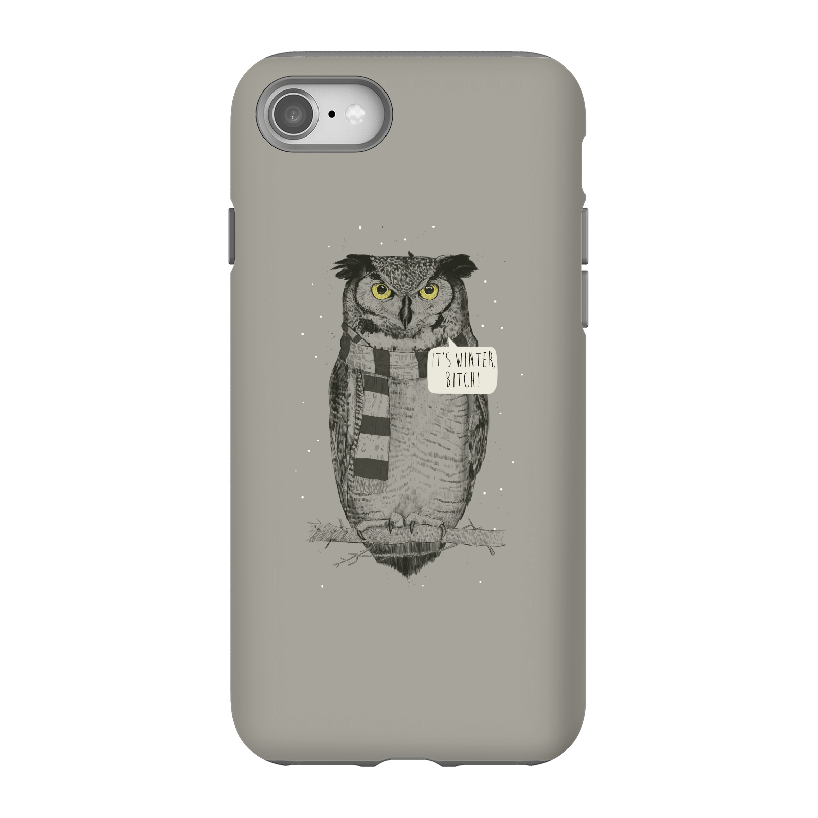 Balazs Solti It's Winter, Bitch! Phone Case for iPhone and Android - iPhone 8 - Tough Case - Matte