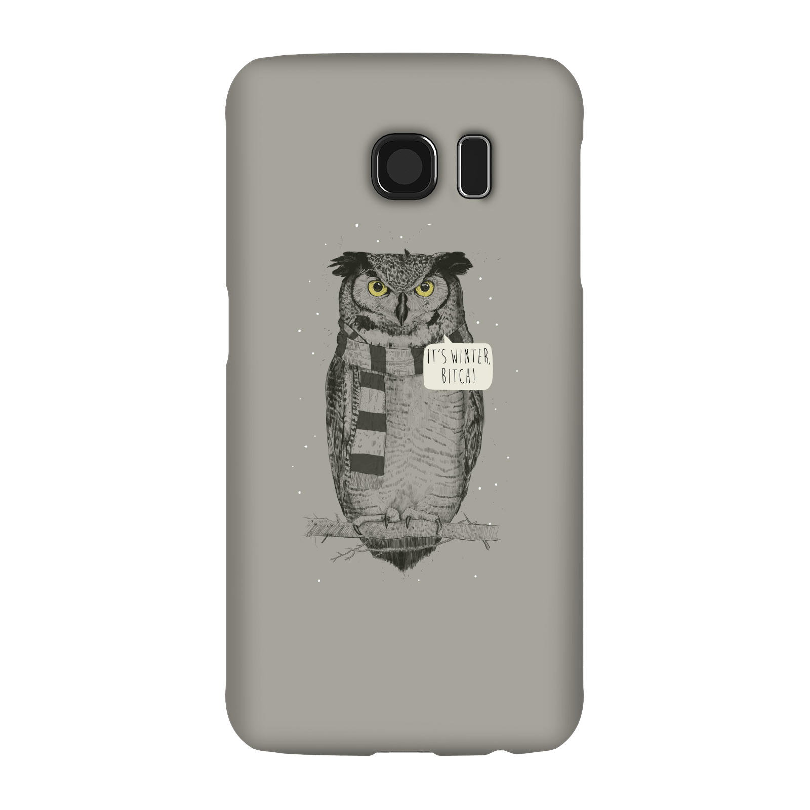 Balazs Solti It's Winter, Bitch! Phone Case for iPhone and Android - Samsung S6 - Snap Case - Gloss