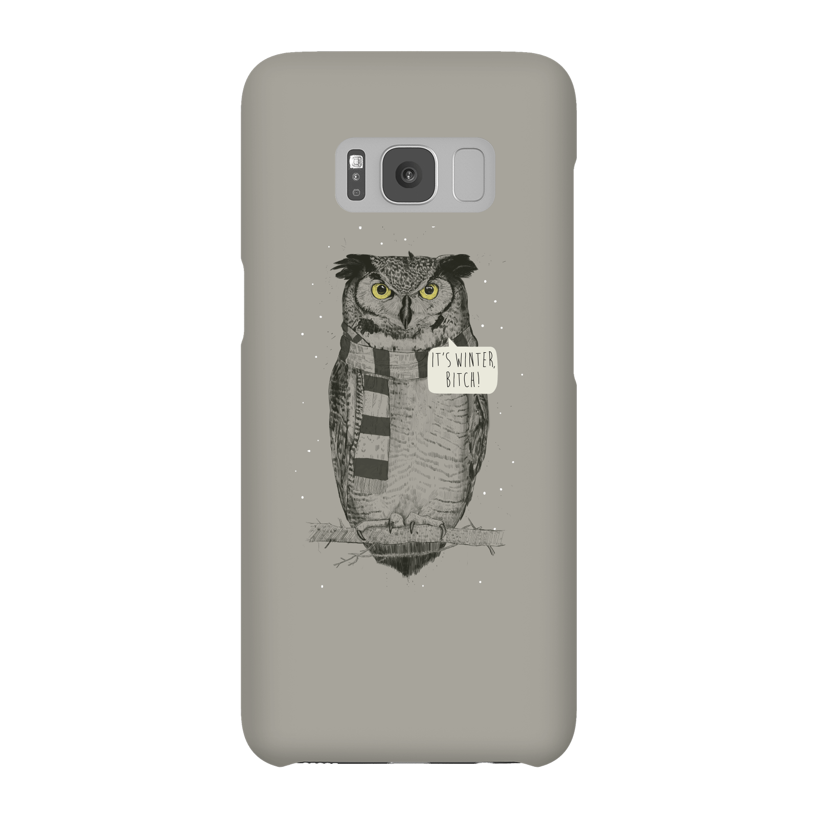 Balazs Solti It's Winter, Bitch! Phone Case for iPhone and Android - Samsung S8 - Snap Case - Gloss