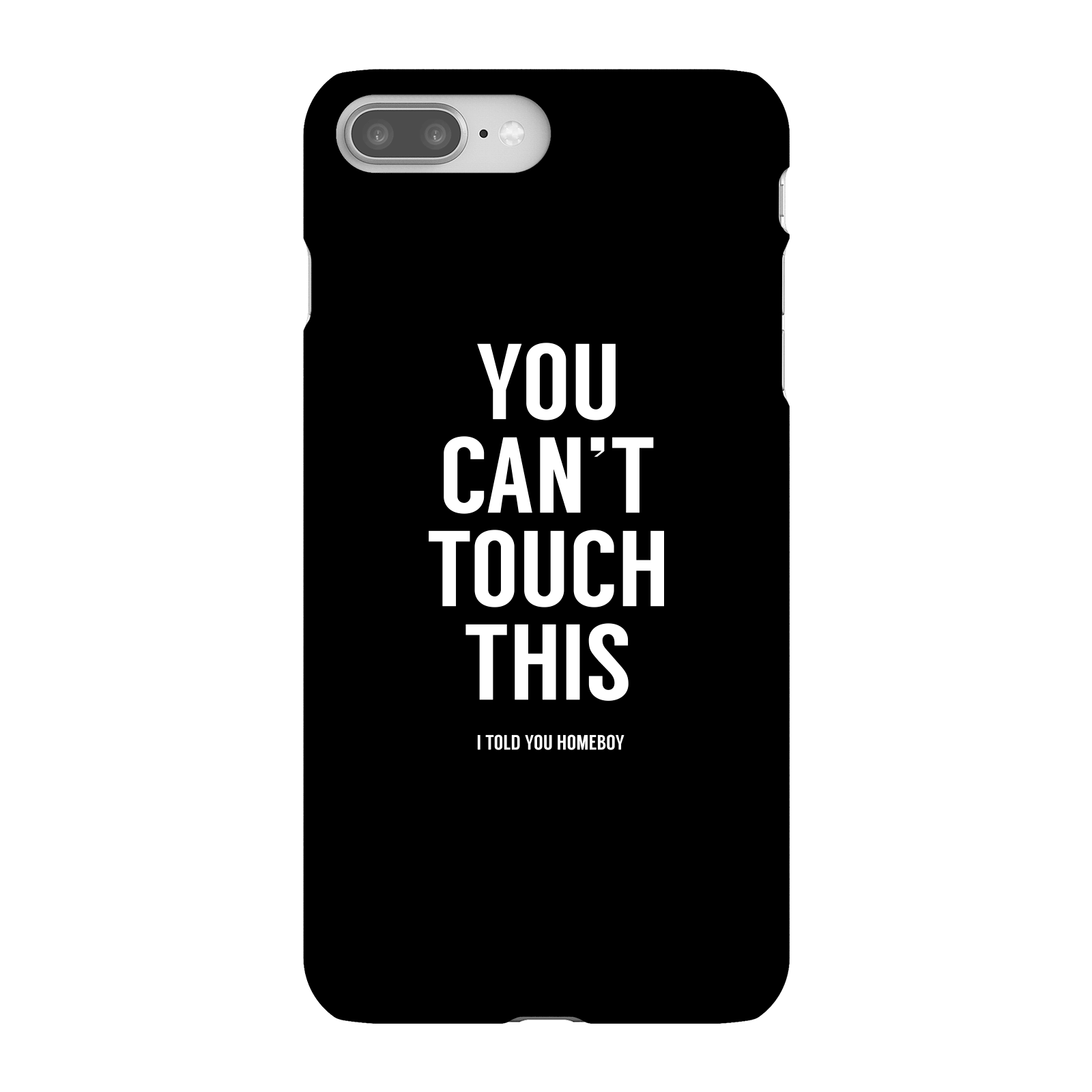 Balazs Solti Can't Touch This Phone Case for iPhone and Android - iPhone 8 Plus - Snap Case - Matte