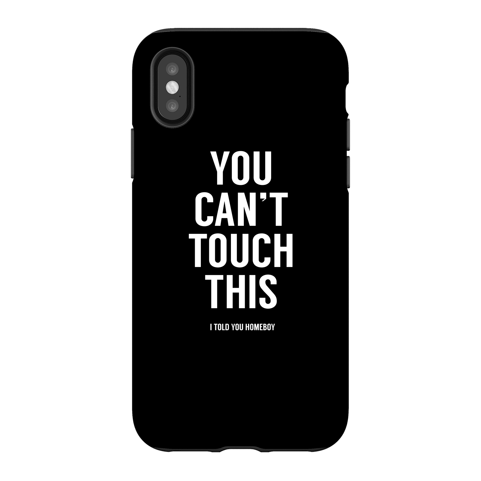 Balazs Solti Can't Touch This Phone Case for iPhone and Android - iPhone X - Tough Case - Matte