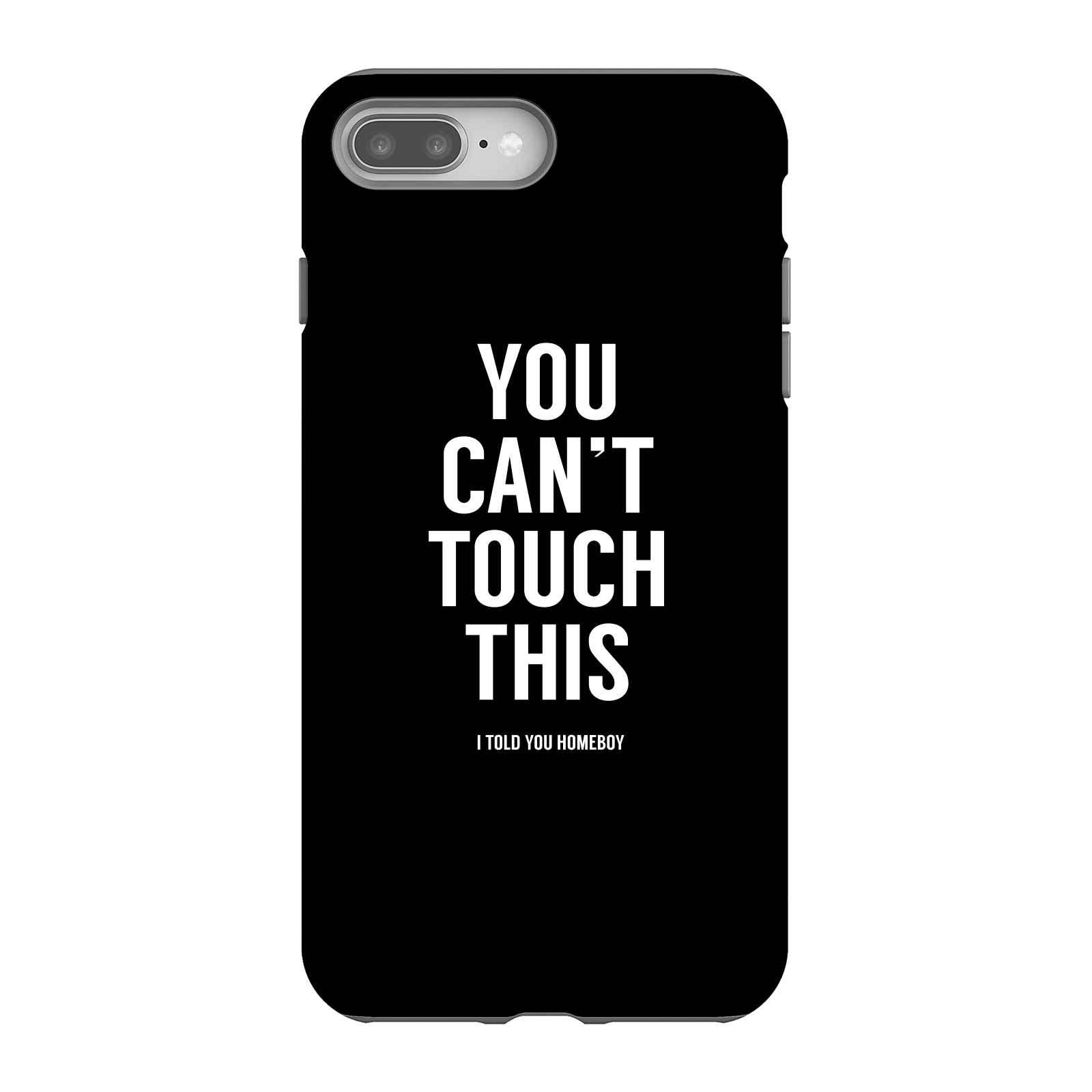 Balazs Solti Can't Touch This Phone Case for iPhone and Android - iPhone 8 Plus - Tough Case - Gloss