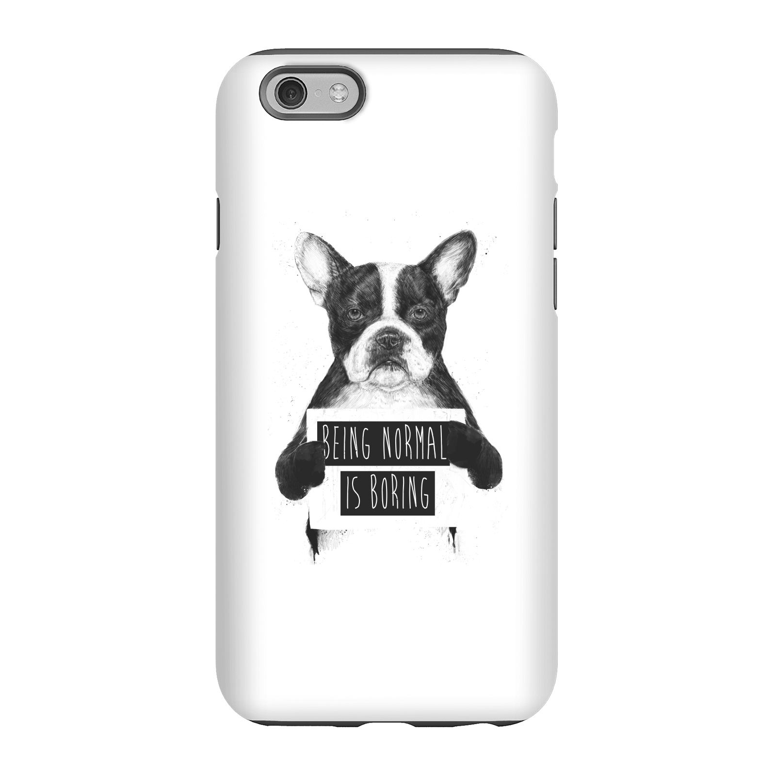Balazs Solti Being Normal Is Boring Phone Case for iPhone and Android - iPhone 6 - Tough Case - Matte