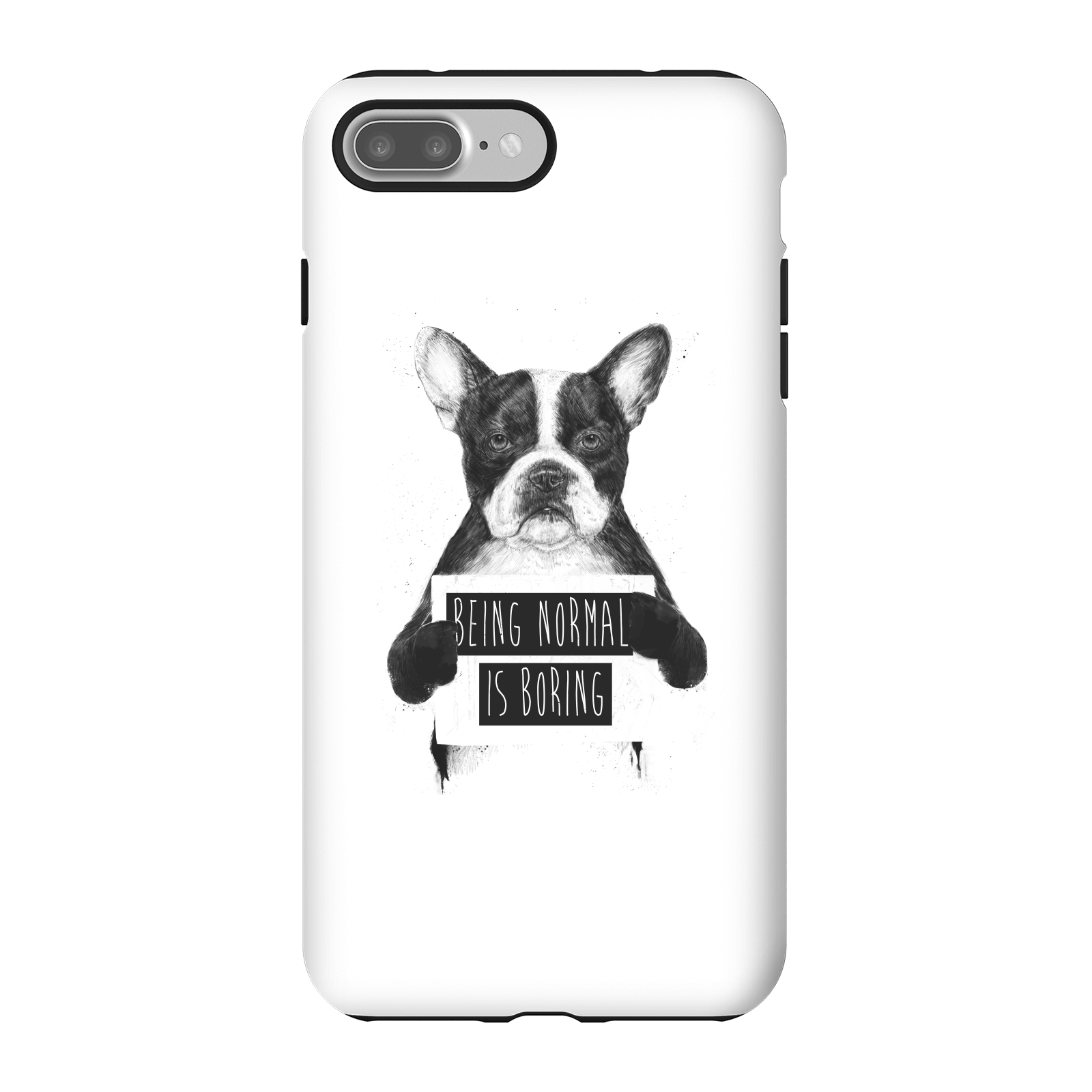 Balazs Solti Being Normal Is Boring Phone Case for iPhone and Android - iPhone 7 Plus - Tough Case - Matte