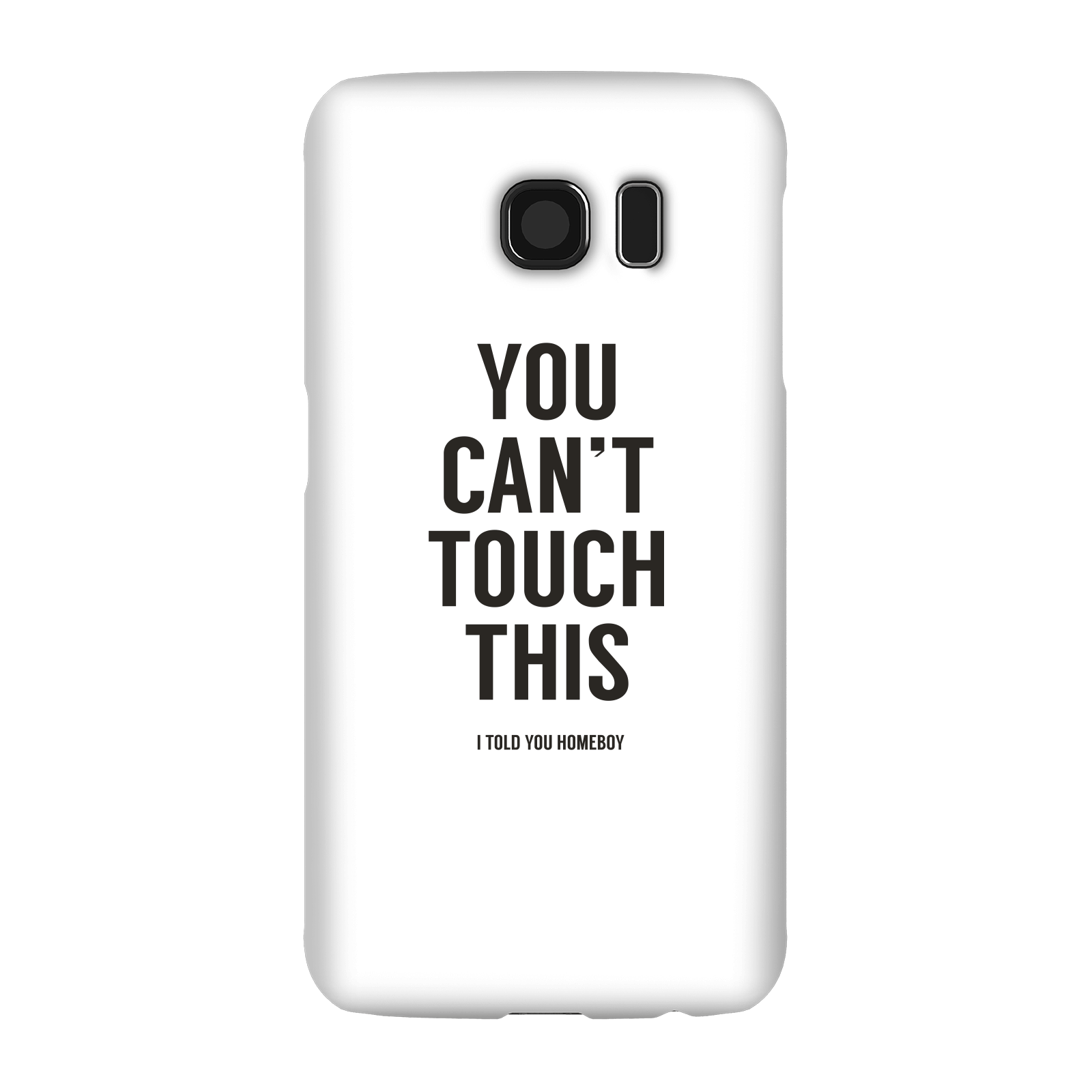 Balazs Solti Can't Touch This Phone Case for iPhone and Android - Samsung S6 - Snap Case - Matte