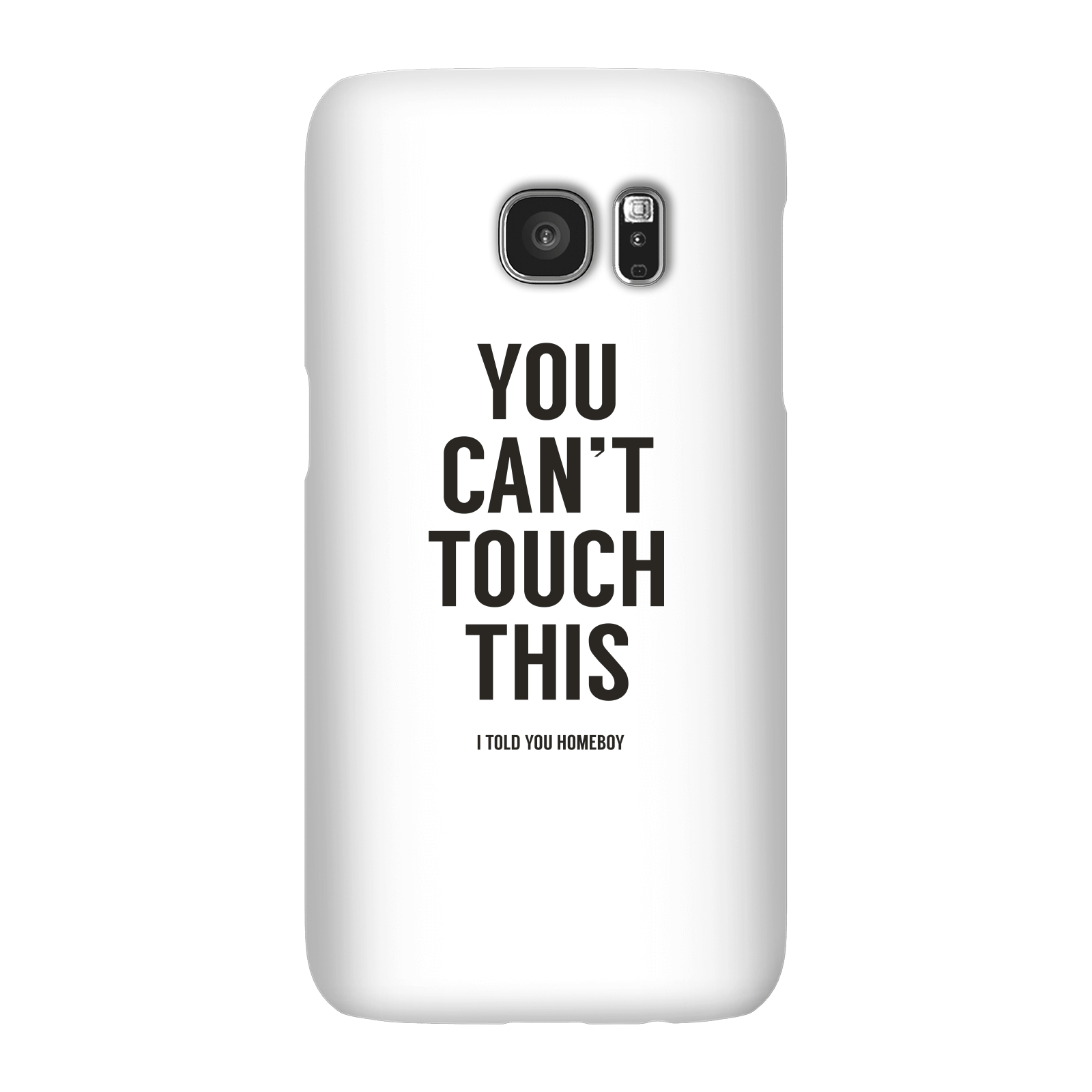 Balazs Solti Can't Touch This Phone Case for iPhone and Android - Samsung S7 - Snap Case - Matte