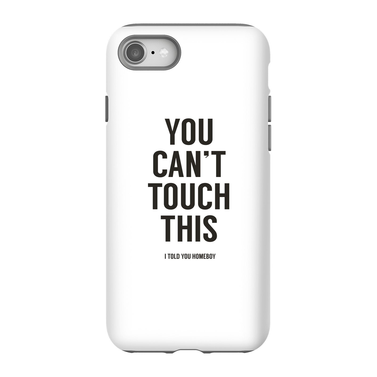 Balazs Solti Can't Touch This Phone Case for iPhone and Android - iPhone 8 - Tough Case - Matte