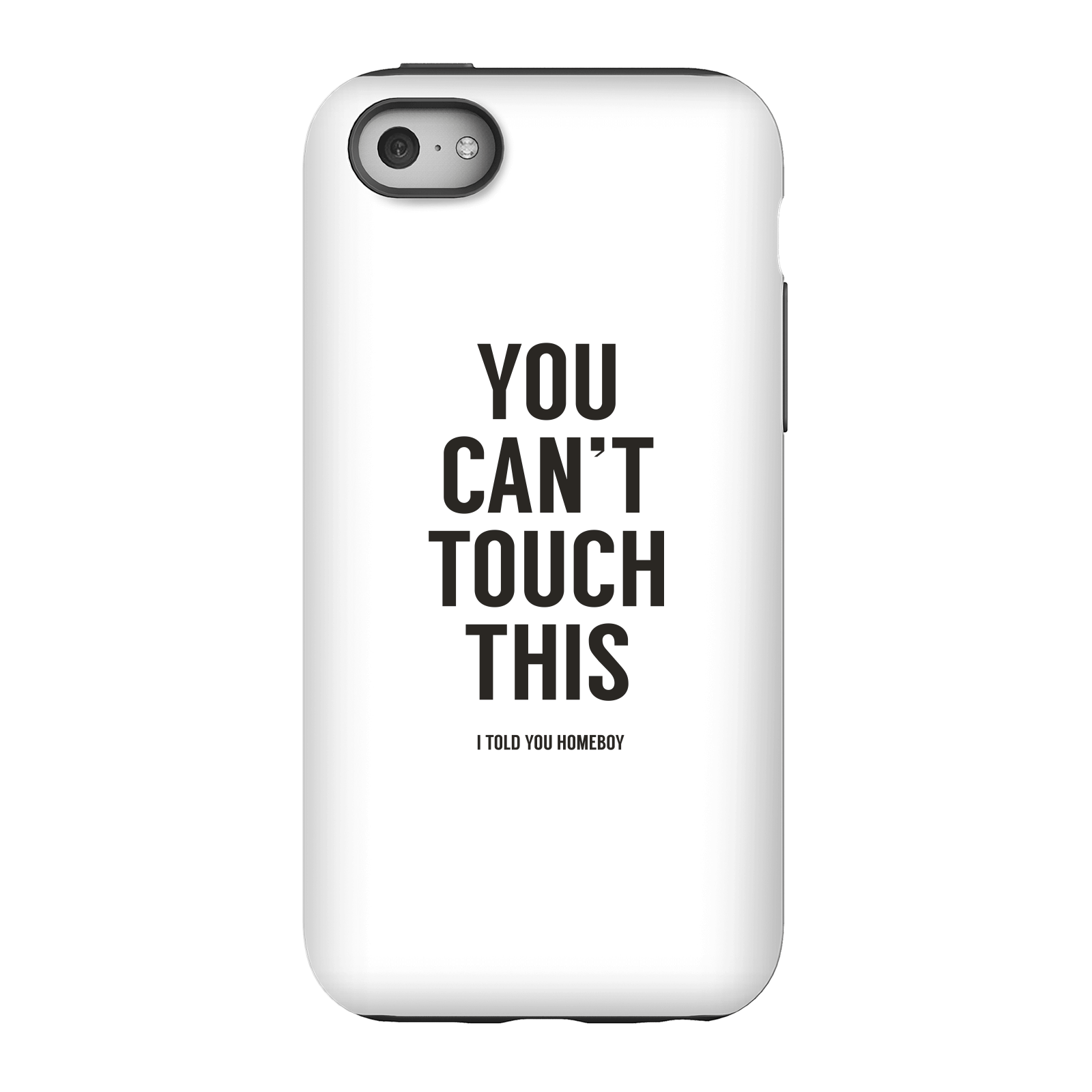 Balazs Solti Can't Touch This Phone Case for iPhone and Android - iPhone 5C - Tough Case - Gloss