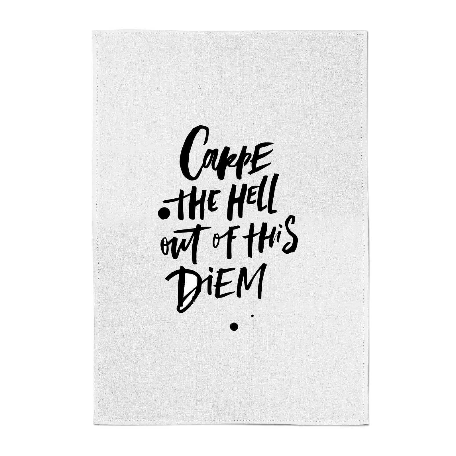 PlanetA444 Carpe The Hell Out Of This Diem Cotton Tea Towel