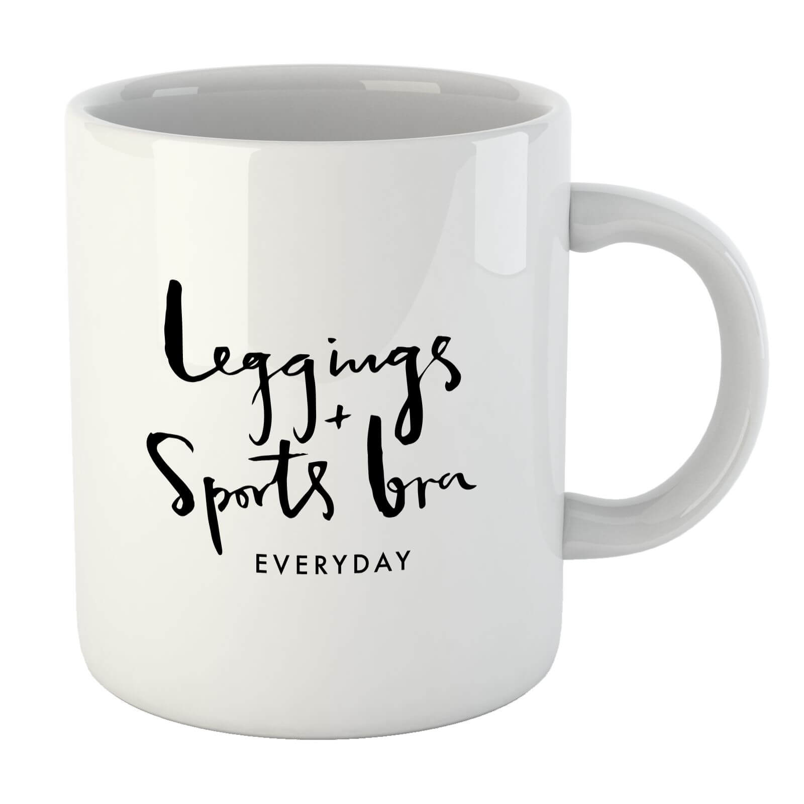 PlanetA444 Leggings and Sports Bra Every Day Mug