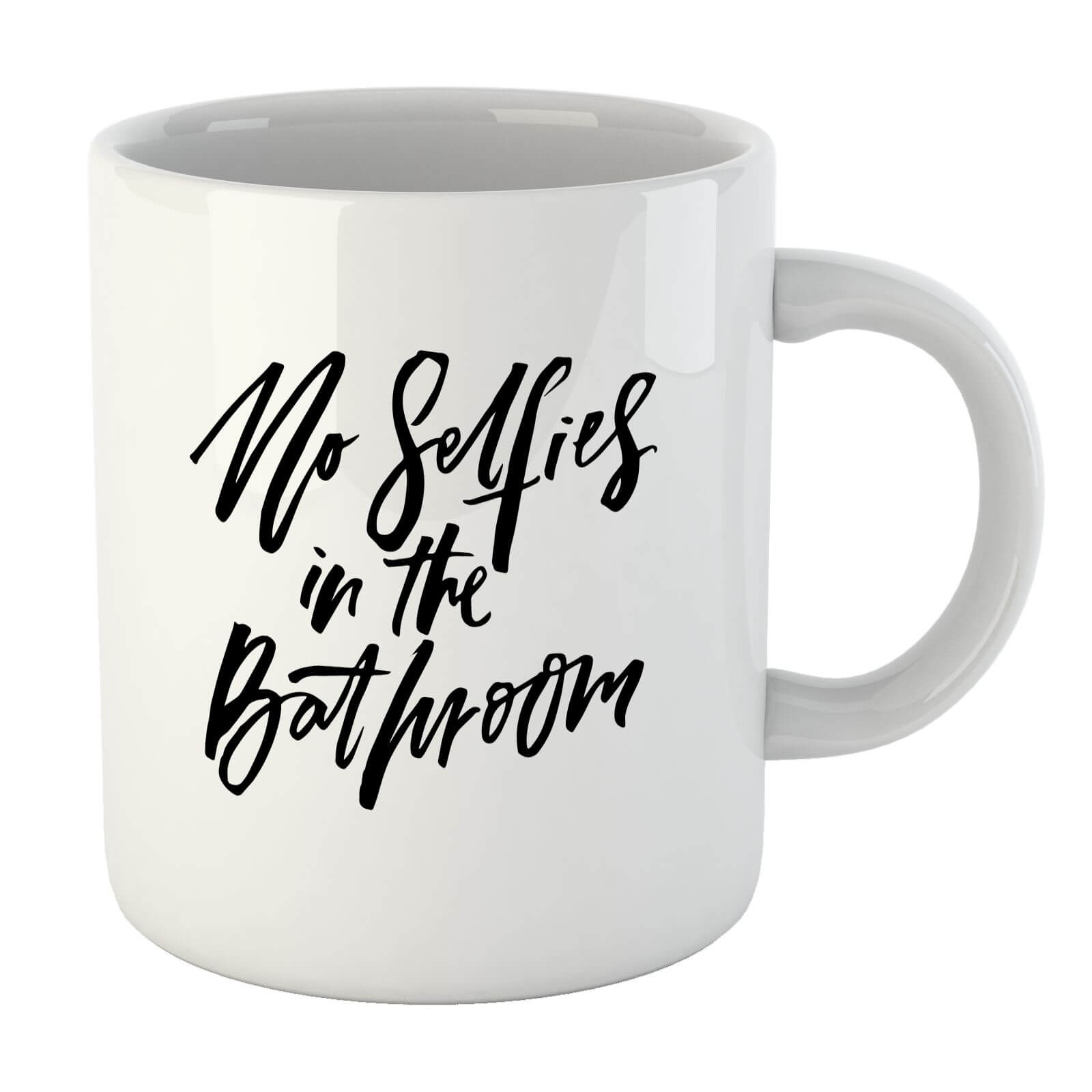 PlanetA444 No Selfies In The Bathroom Mug