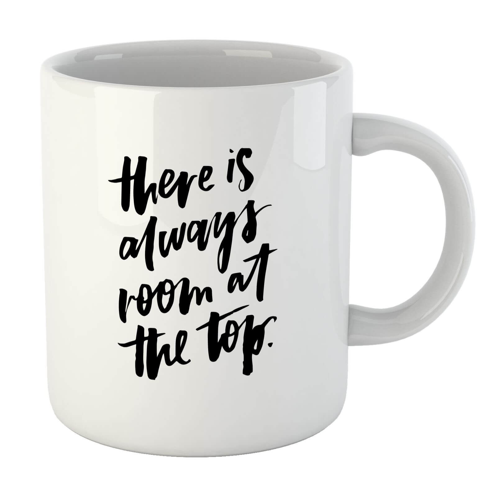 PlanetA444 There Is Always Room At The Top Mug