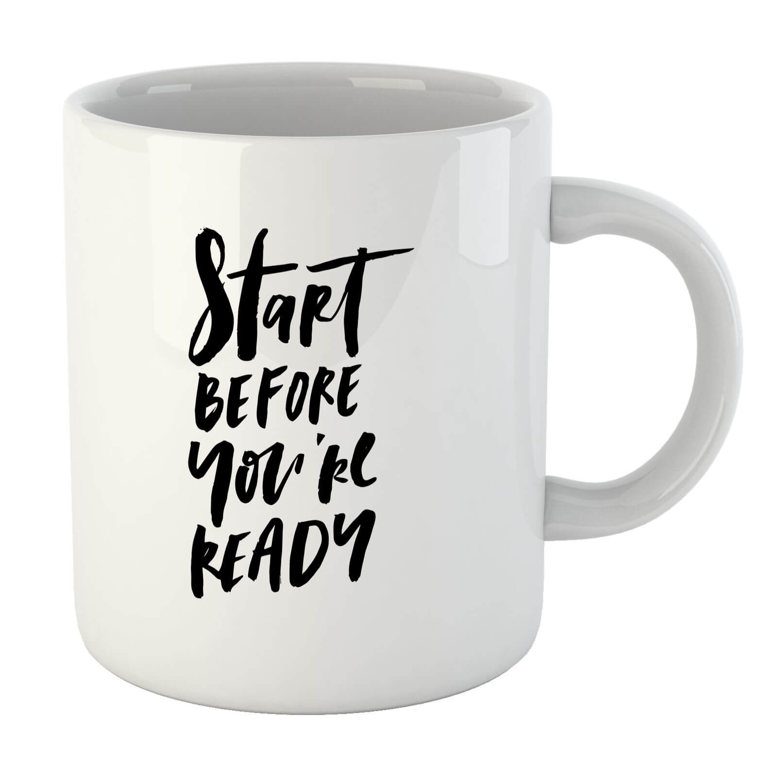 PlanetA444 Start Before You're Ready Mug