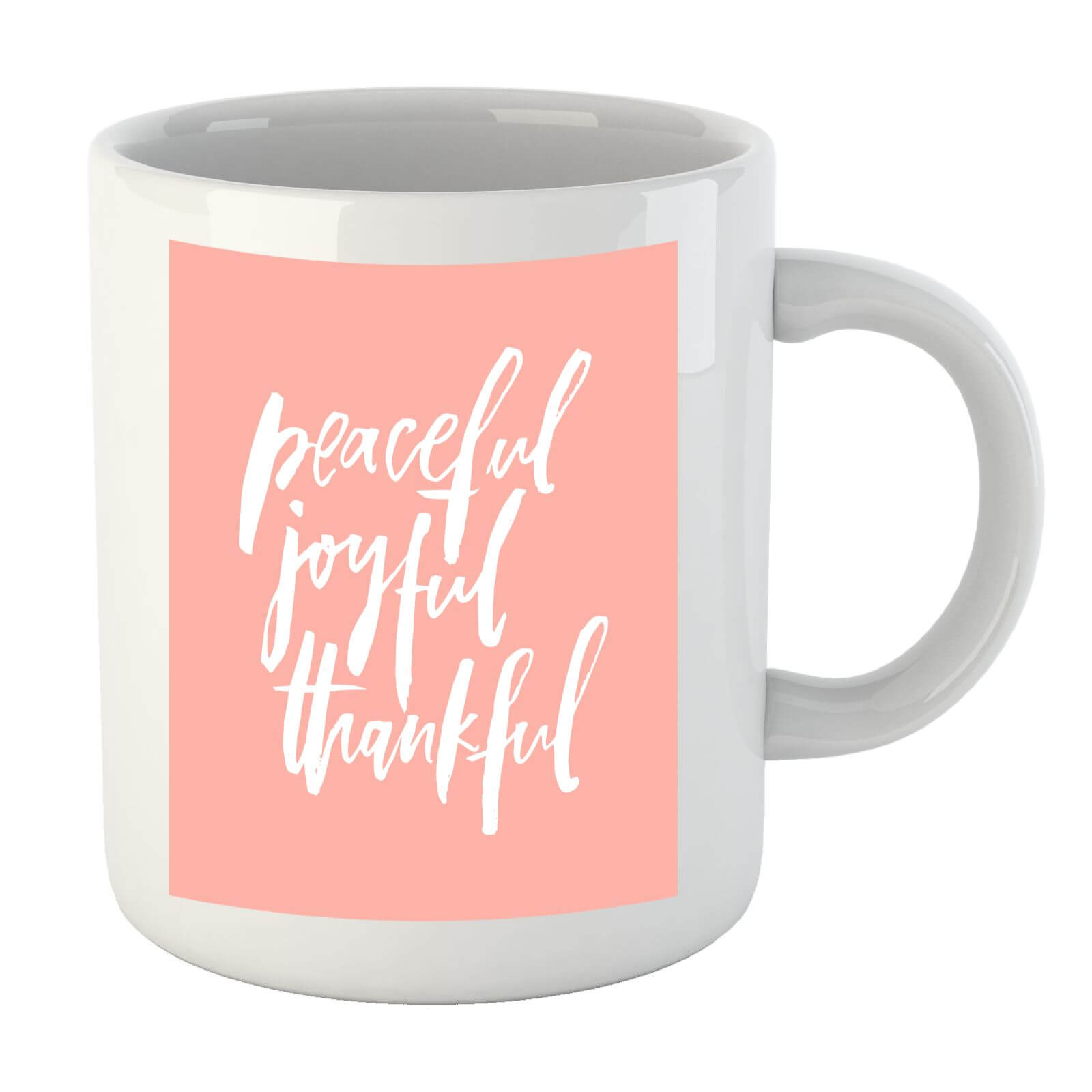PlanetA444 Peaceful, Joyful, Thankful Mug