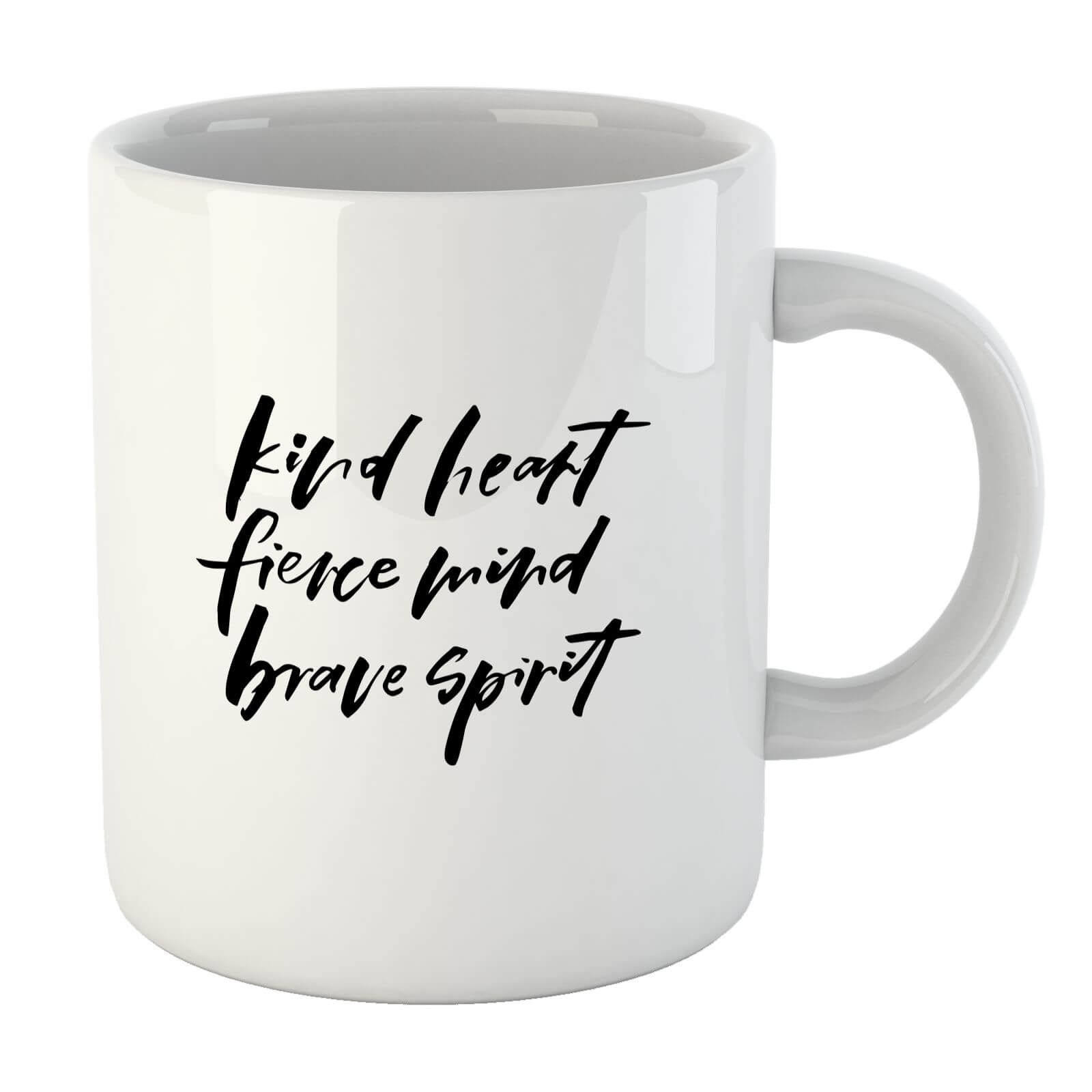 PlanetA444 Kind Heart, Fierce Mind, Brave Spirit Mug