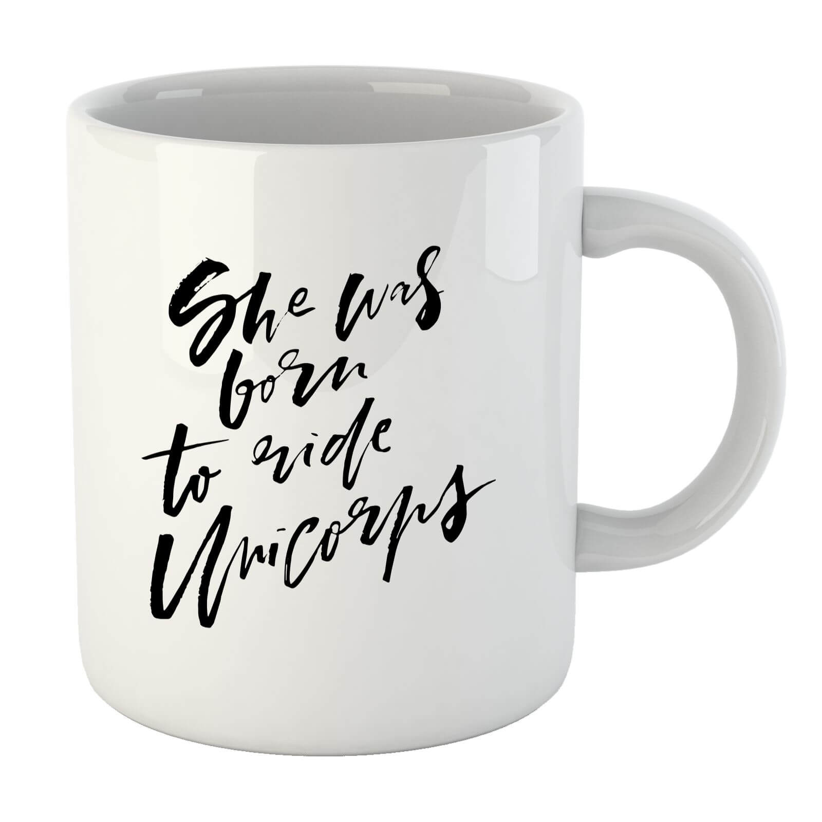 PlanetA444 She Was Born To Ride Unicorns Mug