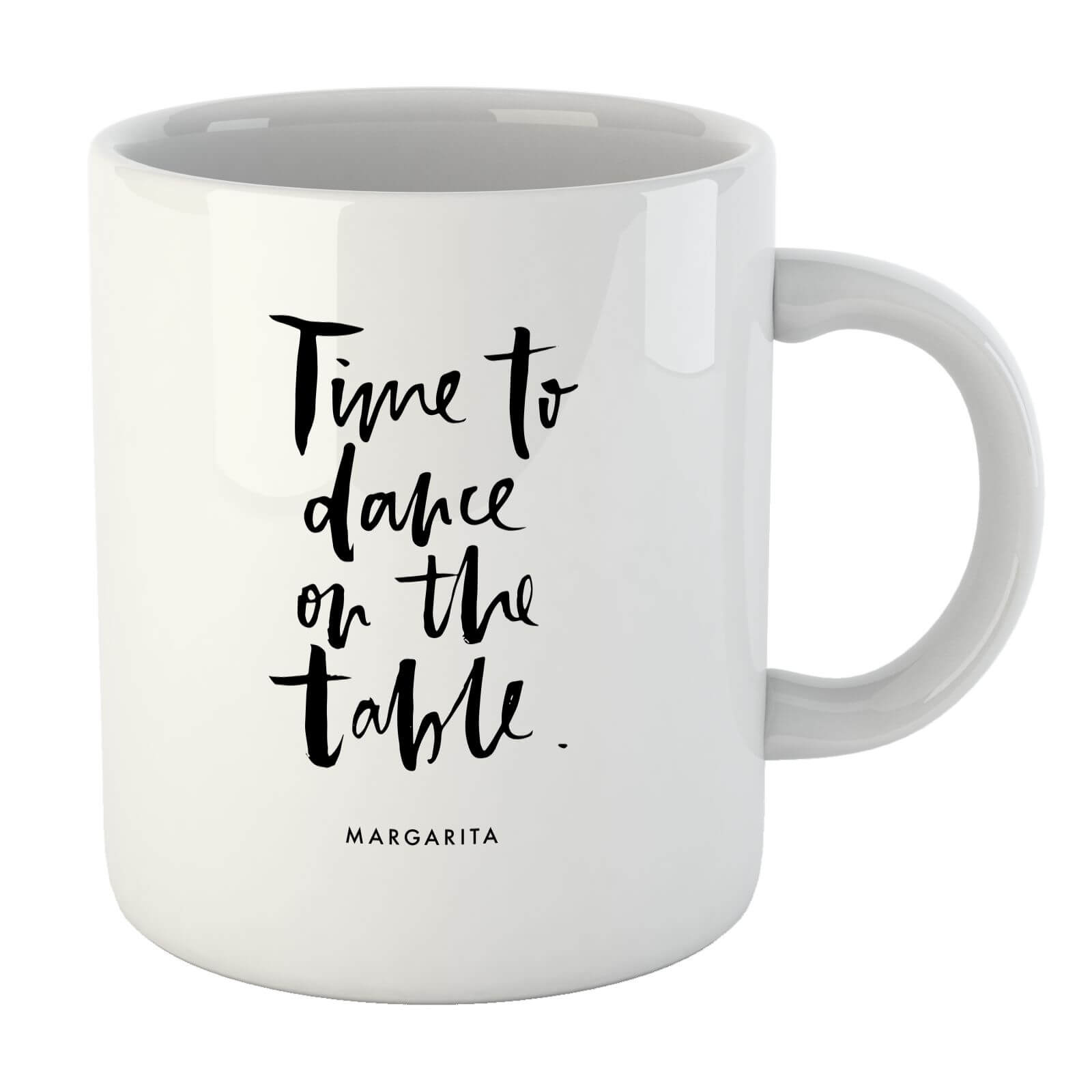 PlanetA444 Time To Dance On The Tables Mug