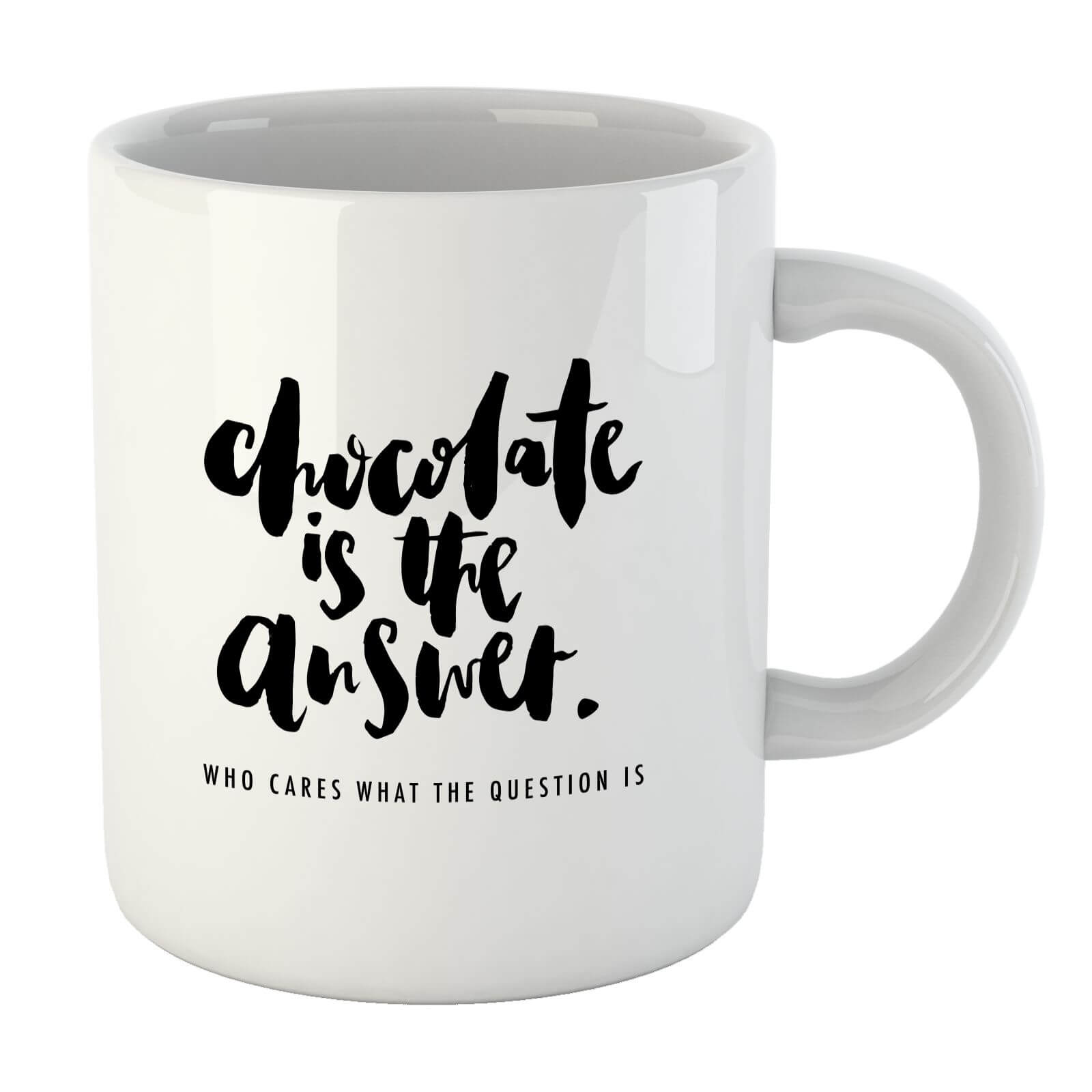 PlanetA444 Chocolate Is The Answer Mug