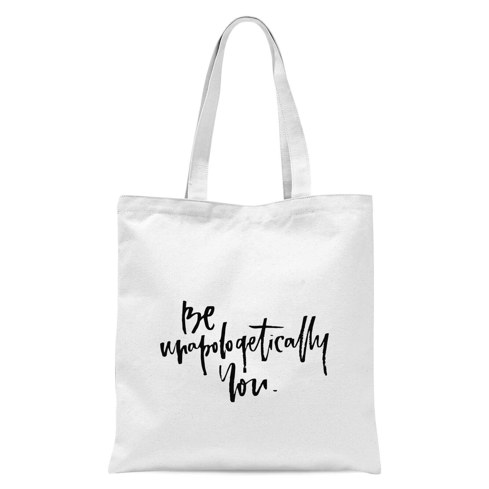 PlanetA444 Be Unapologetically You Tote Bag - White