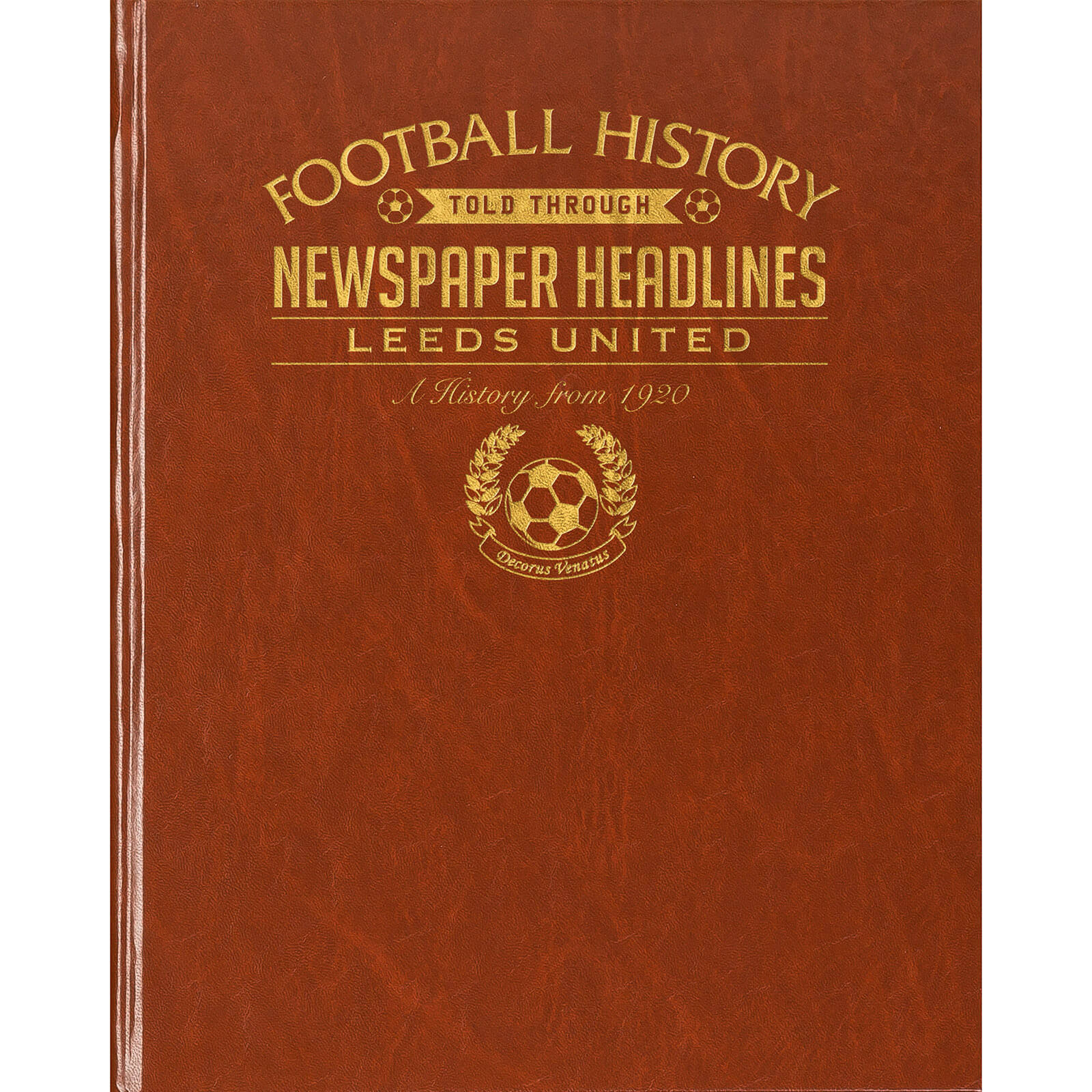 Leeds Football Newspaper Book - Brown Leatherette