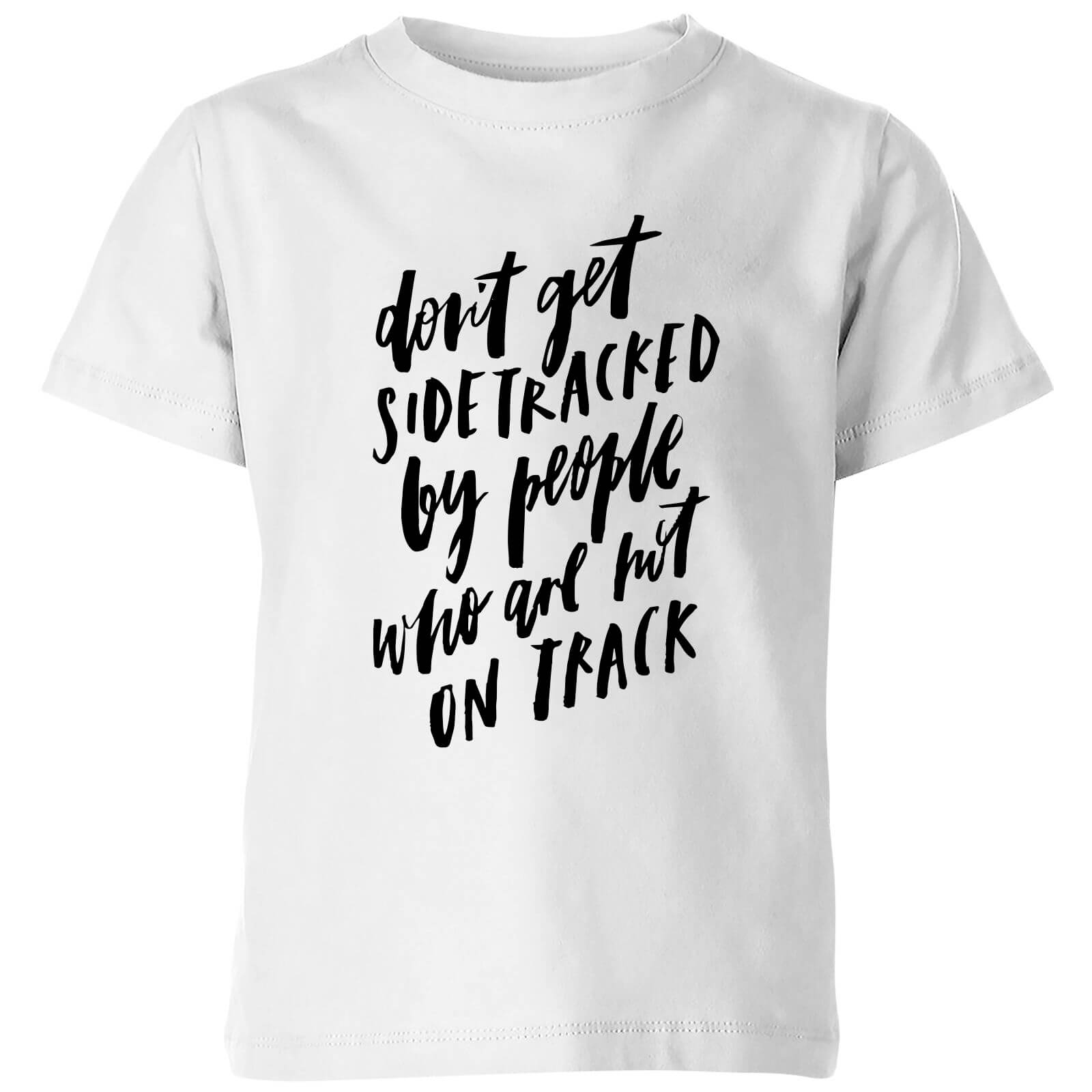 PlanetA444 Don't Get Sidetracked Kids' T-Shirt - White - 3-4 Years - White