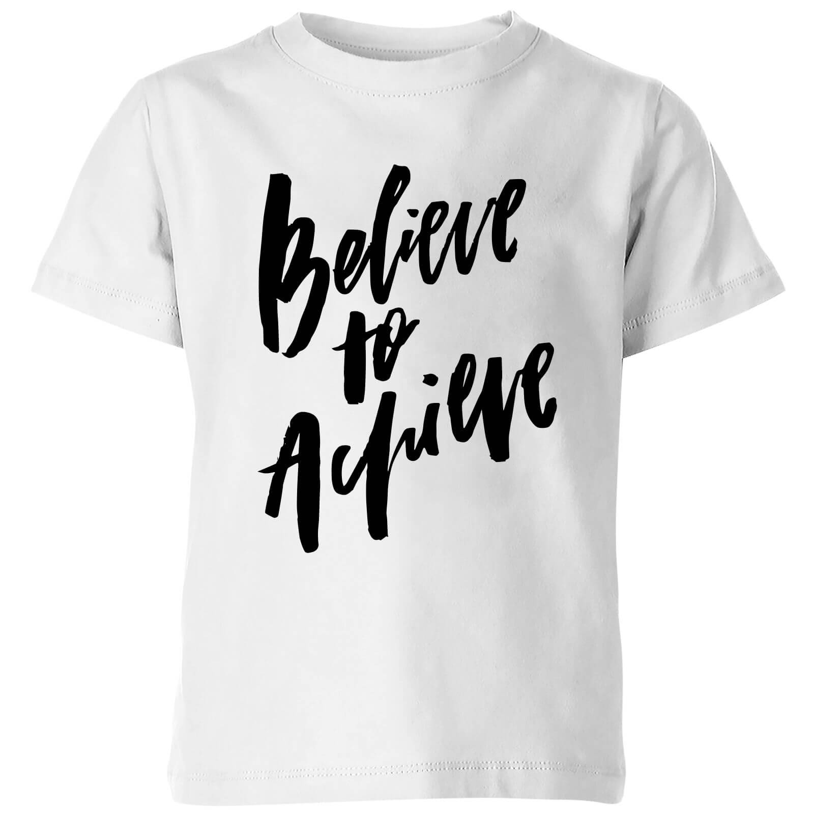 PlanetA444 Believe To Achieve Kids' T-Shirt - White - 3-4 Years - White