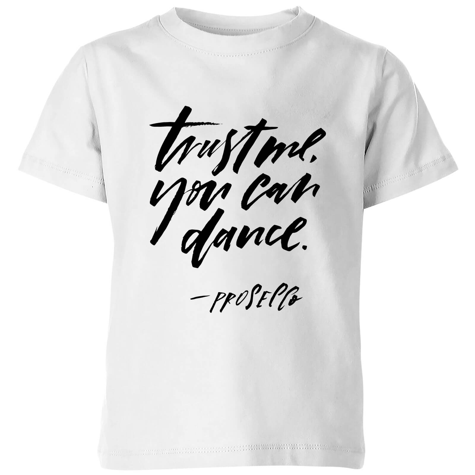 PlanetA444 Trust Me, You Can Dance Kids' T-Shirt - White - 3-4 Years - White
