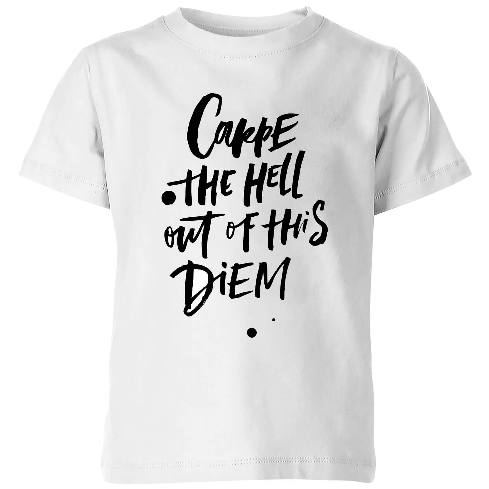 PlanetA444 Carpe The Hell Out Of This Diem Kids' T-Shirt - White - 3-4 Years - White