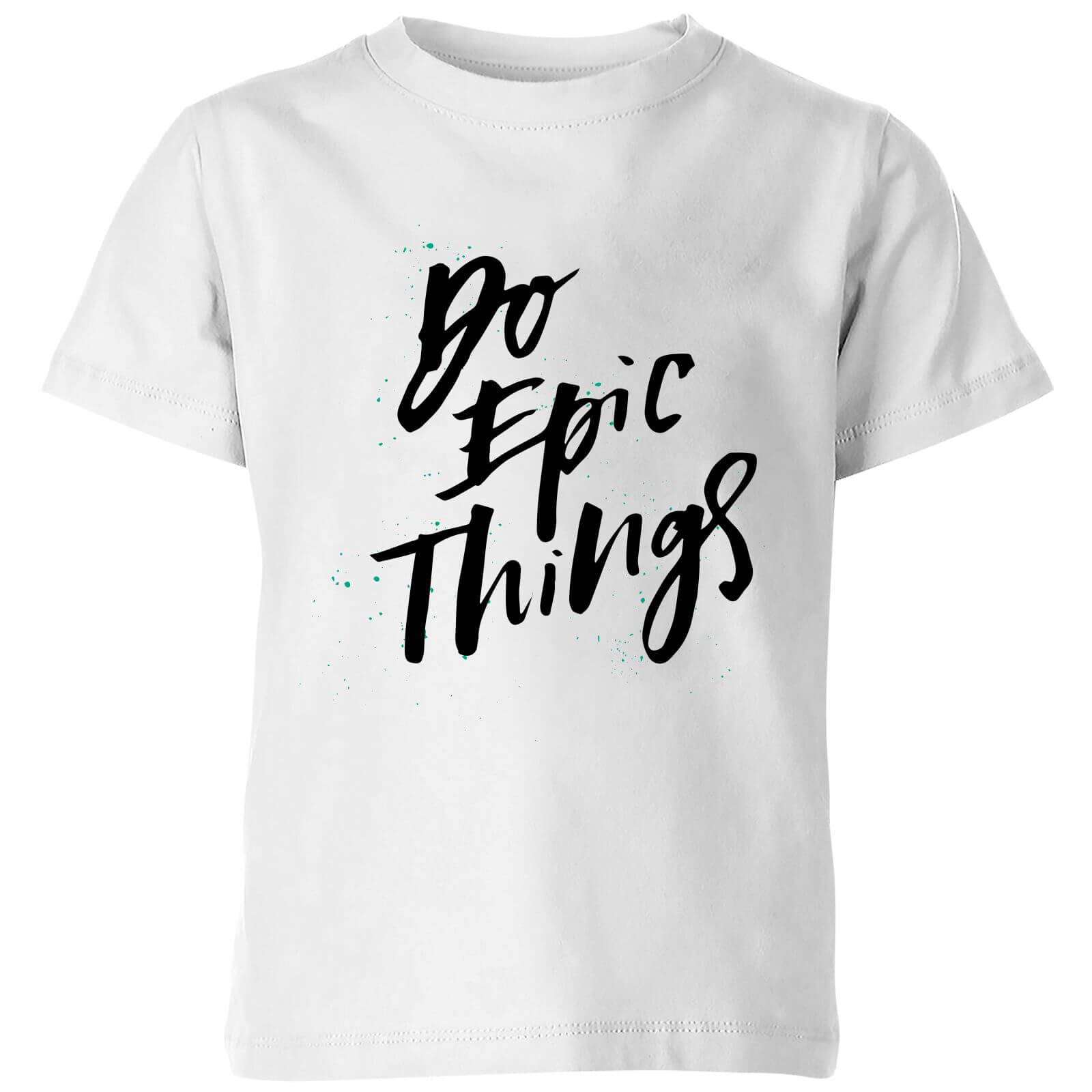 PlanetA444 Do Epic Things Kids' T-Shirt - White - 3-4 Years - White